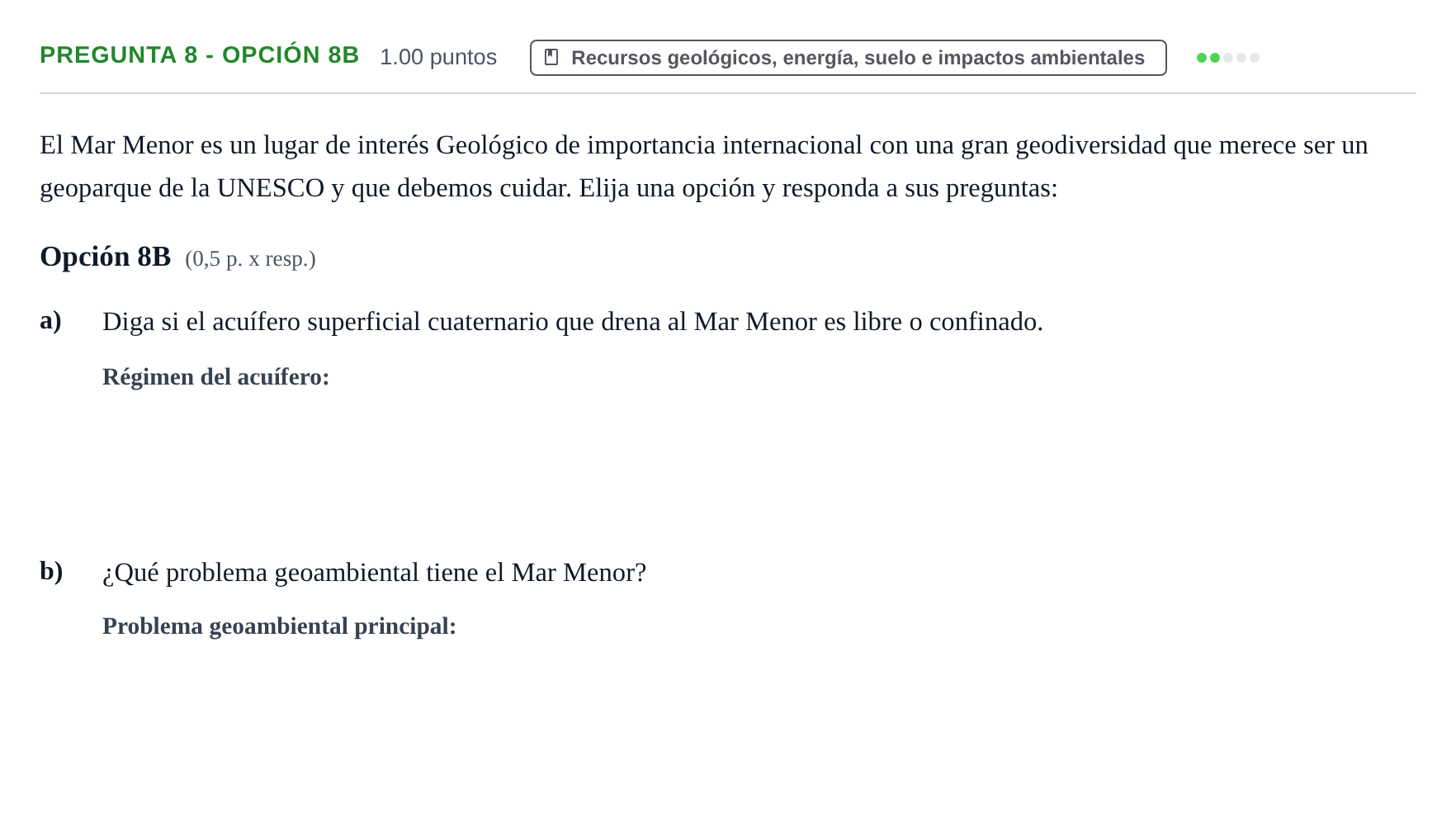 Enunciado: Pregunta 8 - Opción 8B · Geología y Ciencias Ambientales PAU Murcia Ordinaria 2026