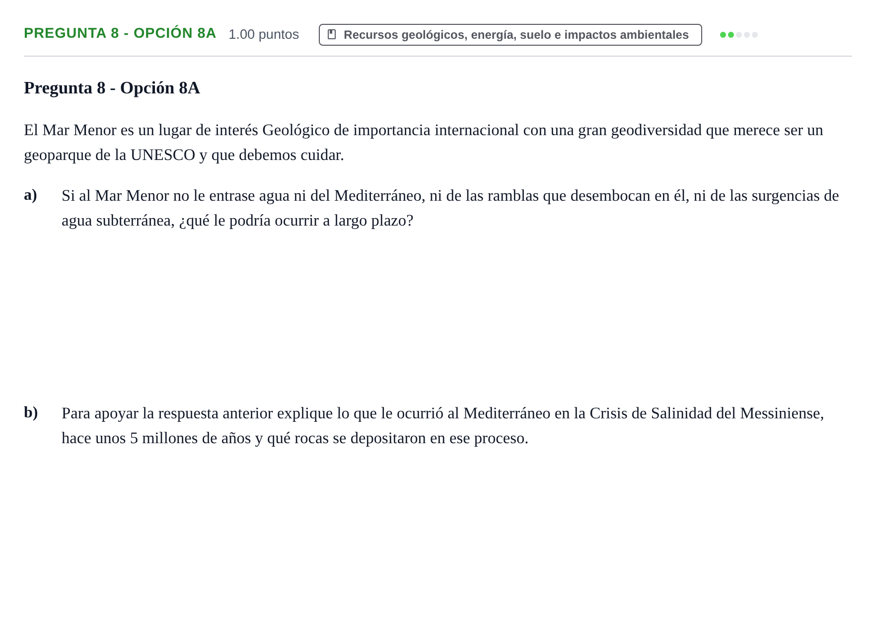 Enunciado: Pregunta 8 - Opción 8A · Geología y Ciencias Ambientales PAU Murcia Ordinaria 2026