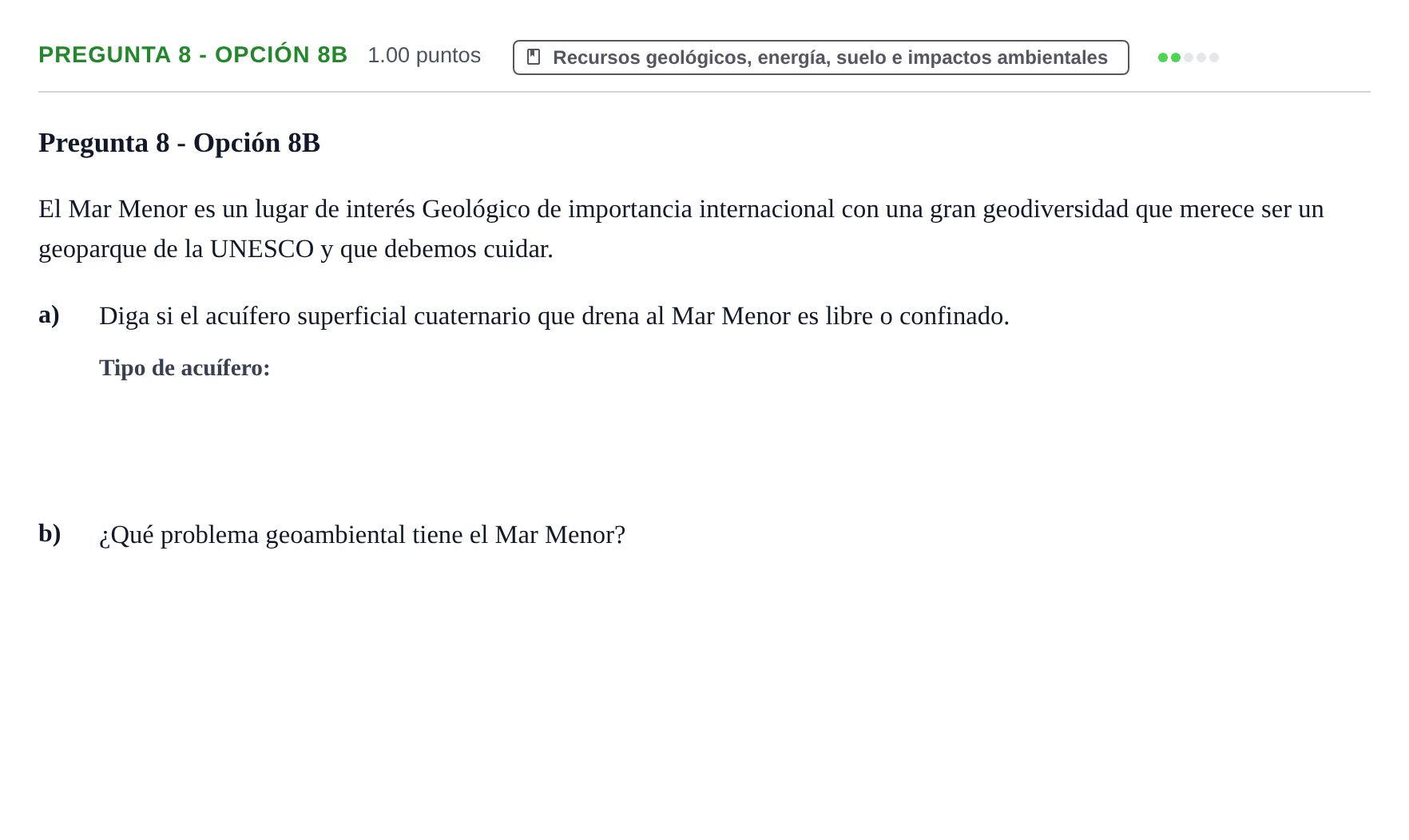 Enunciado: Pregunta 8 - Opción 8B · Geología y Ciencias Ambientales PAU Murcia Ordinaria 2026