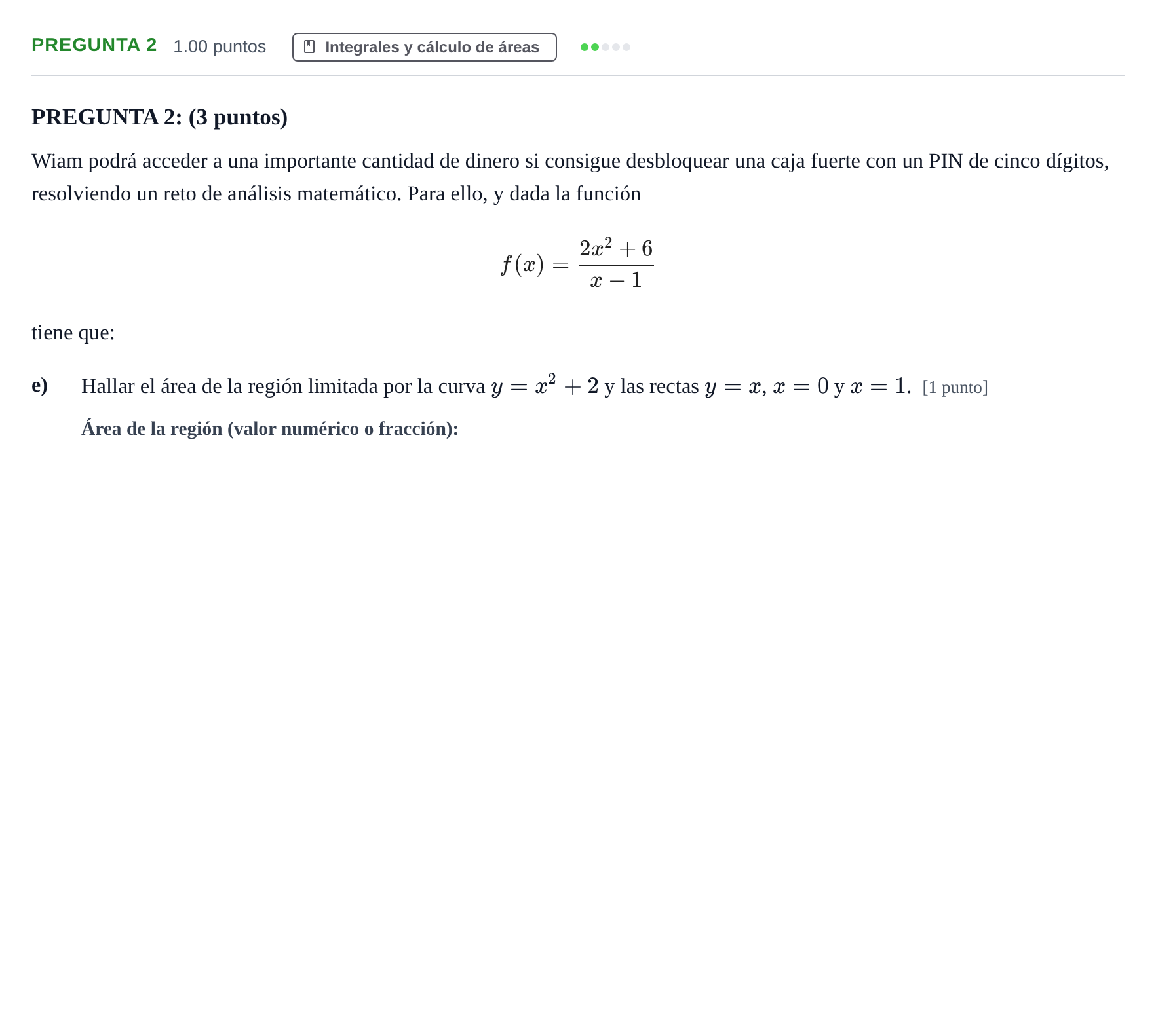 Enunciado: Pregunta 2 - Integrales y cálculo de áreas · Matemáticas aplicadas a las Ciencias Sociales II PAU Murcia Ordinaria 2026