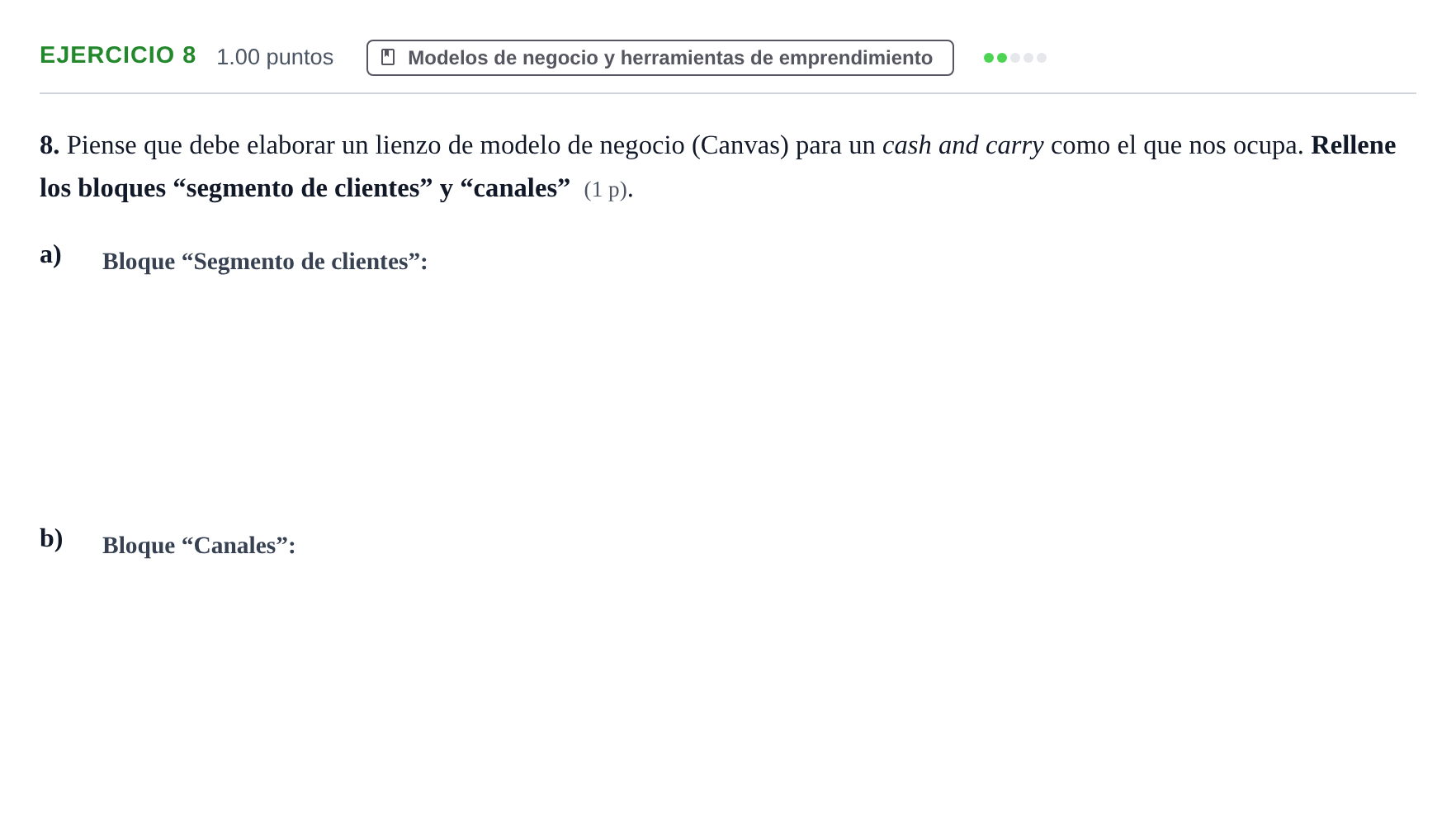 Enunciado: Problema 8 · Empresa y Diseño de Modelos de Negocio PAU Murcia Extraordinaria 2026