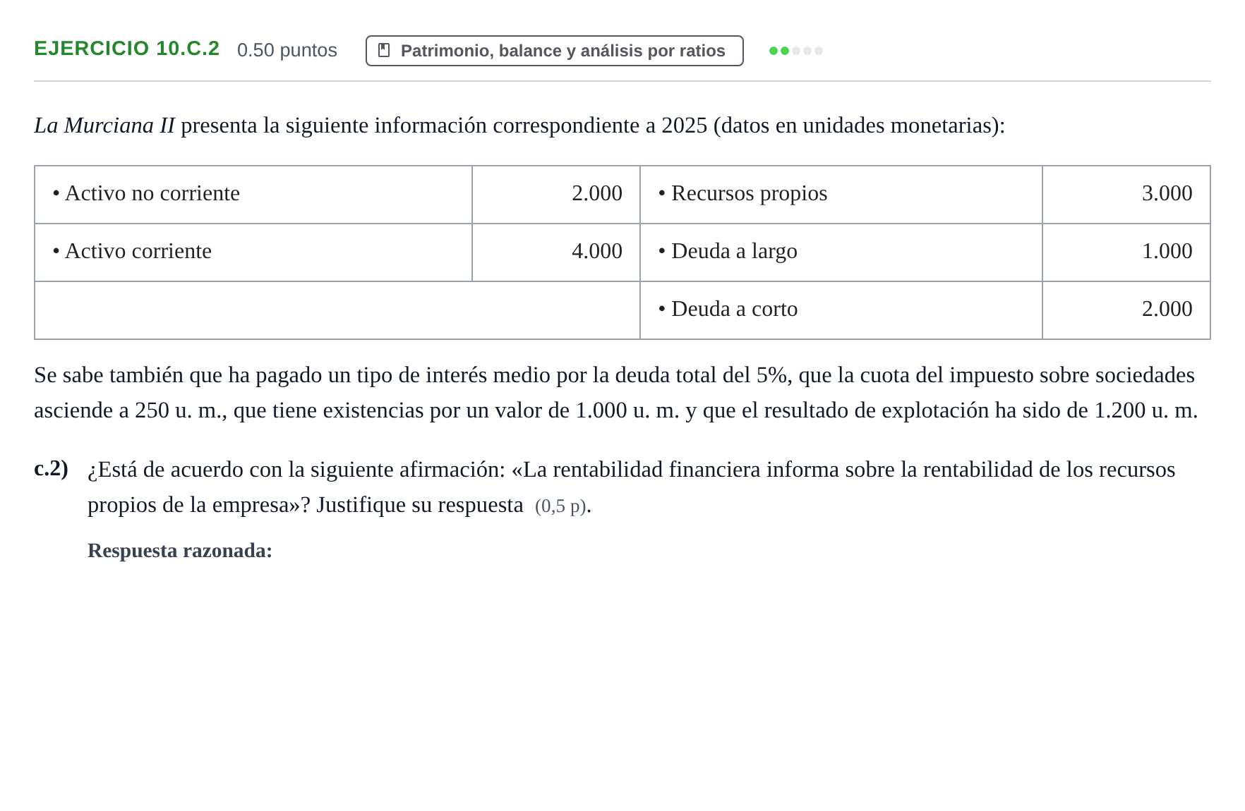 Enunciado: Ejercicio 10.c.2 · Empresa y Diseño de Modelos de Negocio PAU Murcia Extraordinaria 2026
