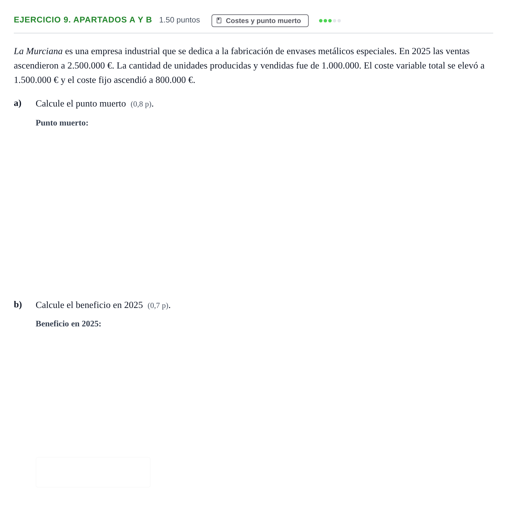 Enunciado: Ejercicio 9. Apartados a y b · Empresa y Diseño de Modelos de Negocio PAU Murcia Extraordinaria 2026