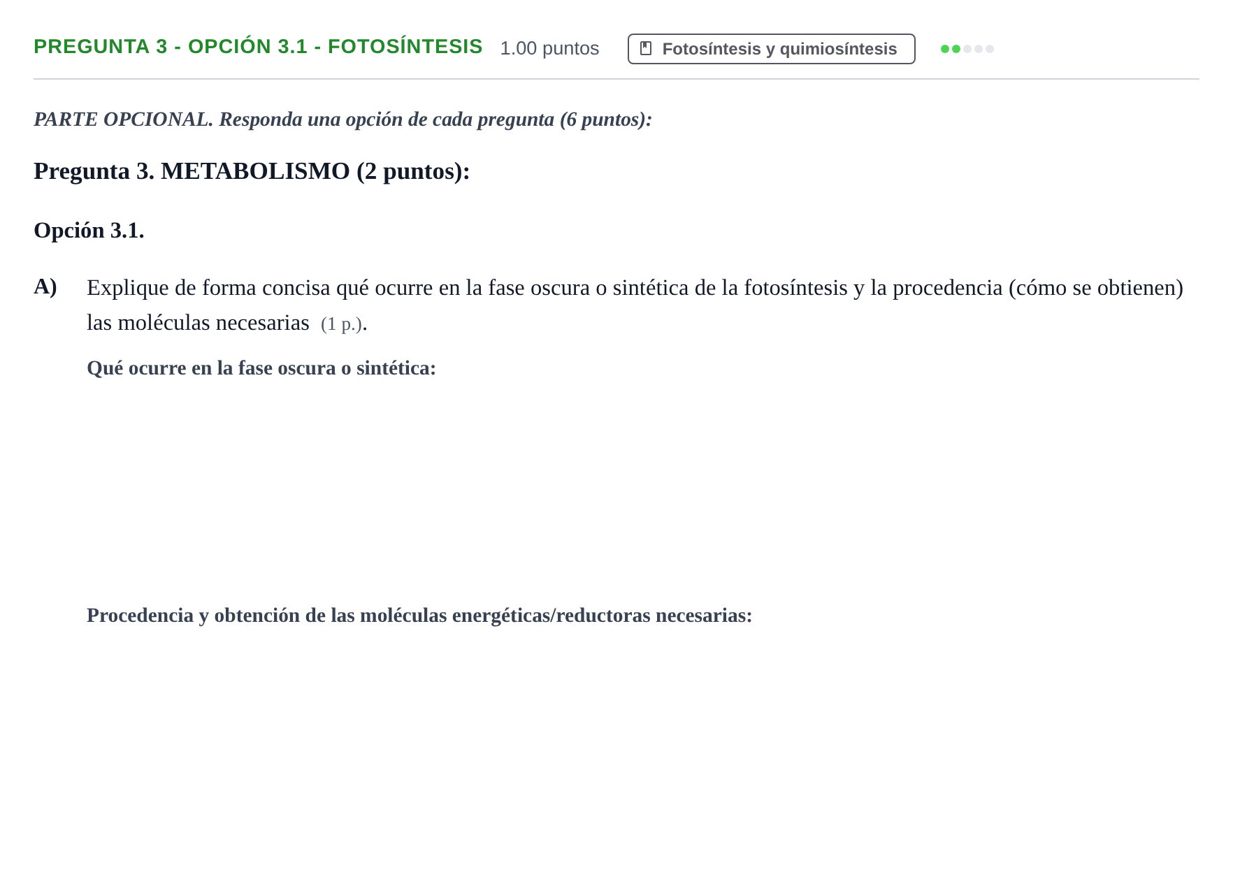 Enunciado: Pregunta 3 - Opción 3.1 - Fotosíntesis · Biología PAU Murcia Extraordinaria 2026