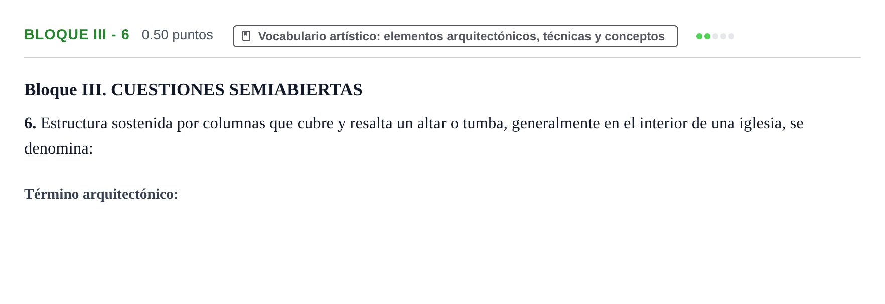 Enunciado: Bloque III - 6 · Fundamentos Artísticos PAU Murcia Extraordinaria (Fundamentos del Arte II) 2026