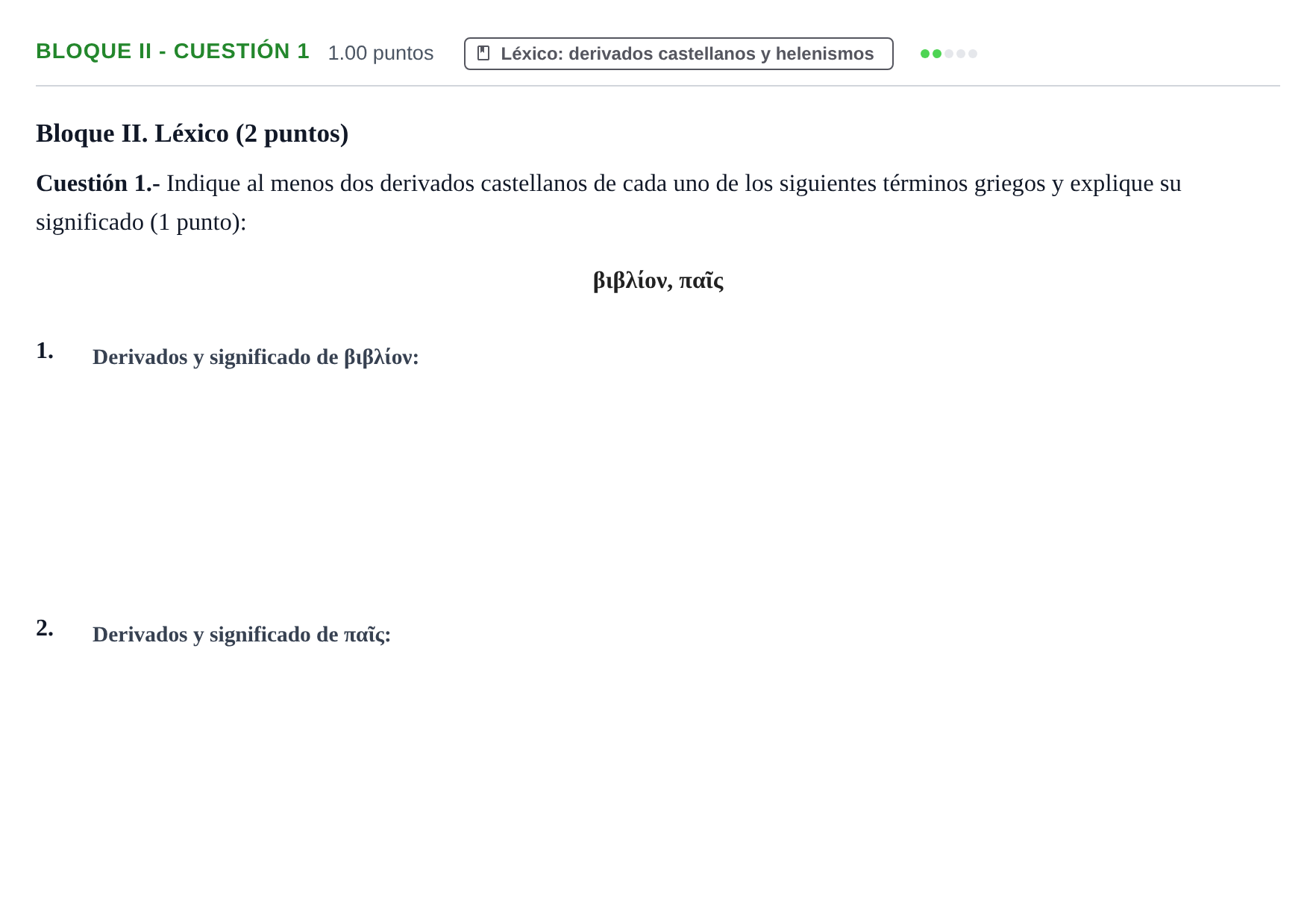 Enunciado: Bloque II - Cuestión 1 · Griego II PAU Murcia Extraordinaria 2026