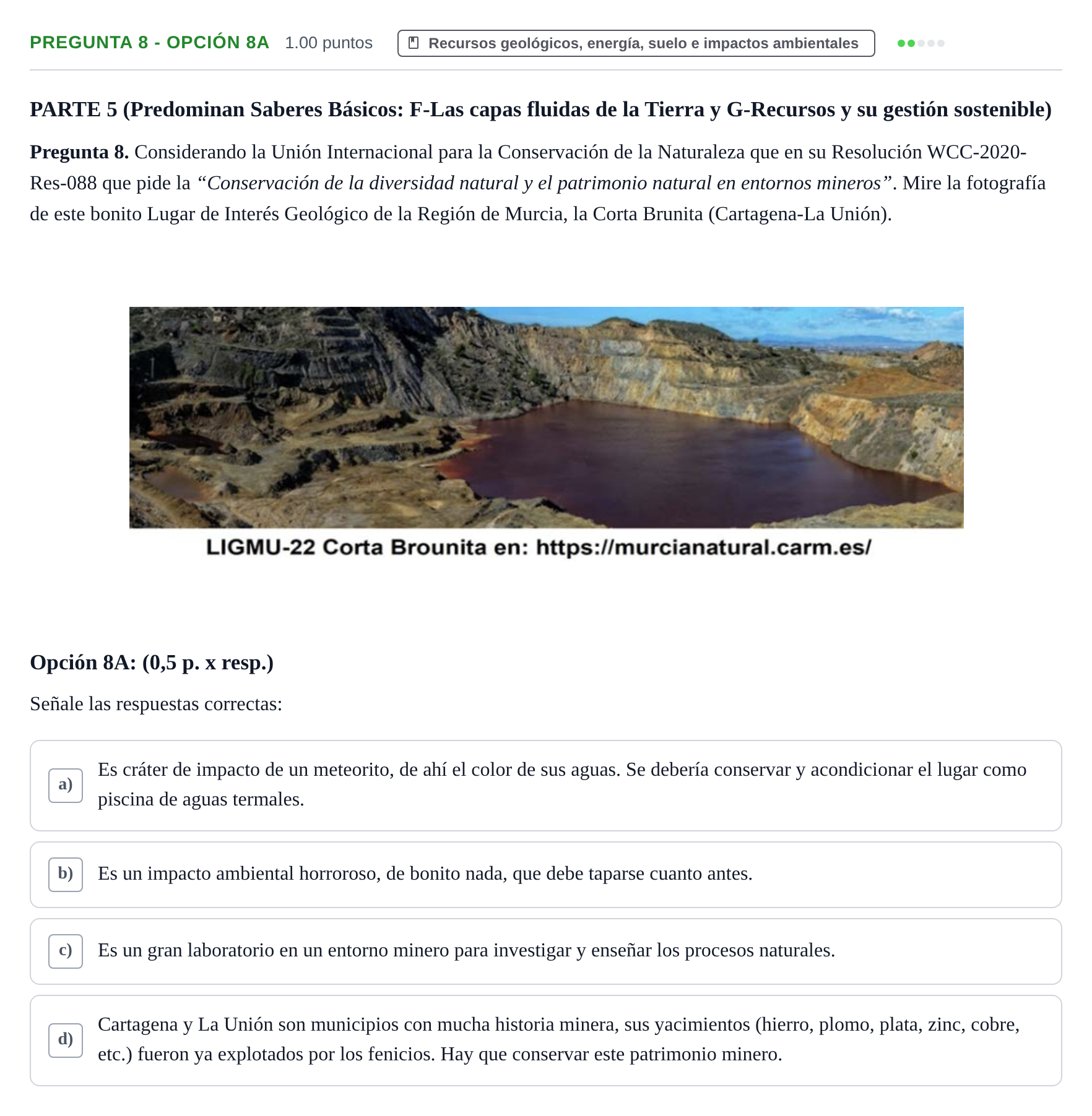 Enunciado: Pregunta 8 - Opción 8A · Geología y Ciencias Ambientales PAU Murcia Extraordinaria 2026