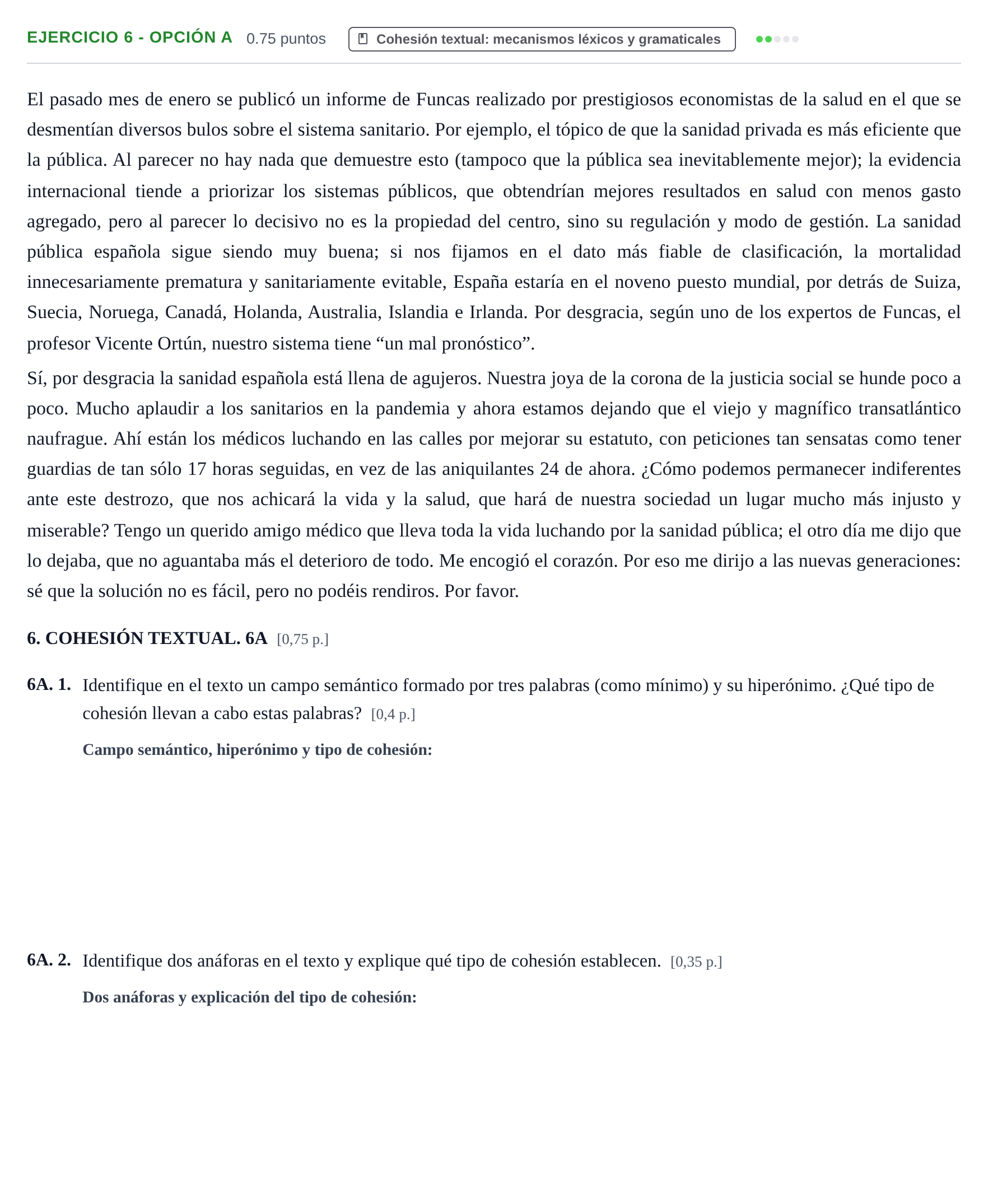 Enunciado: Ejercicio 6 - Opción A · Lengua Castellana y Literatura II PAU Murcia Extraordinaria 2026