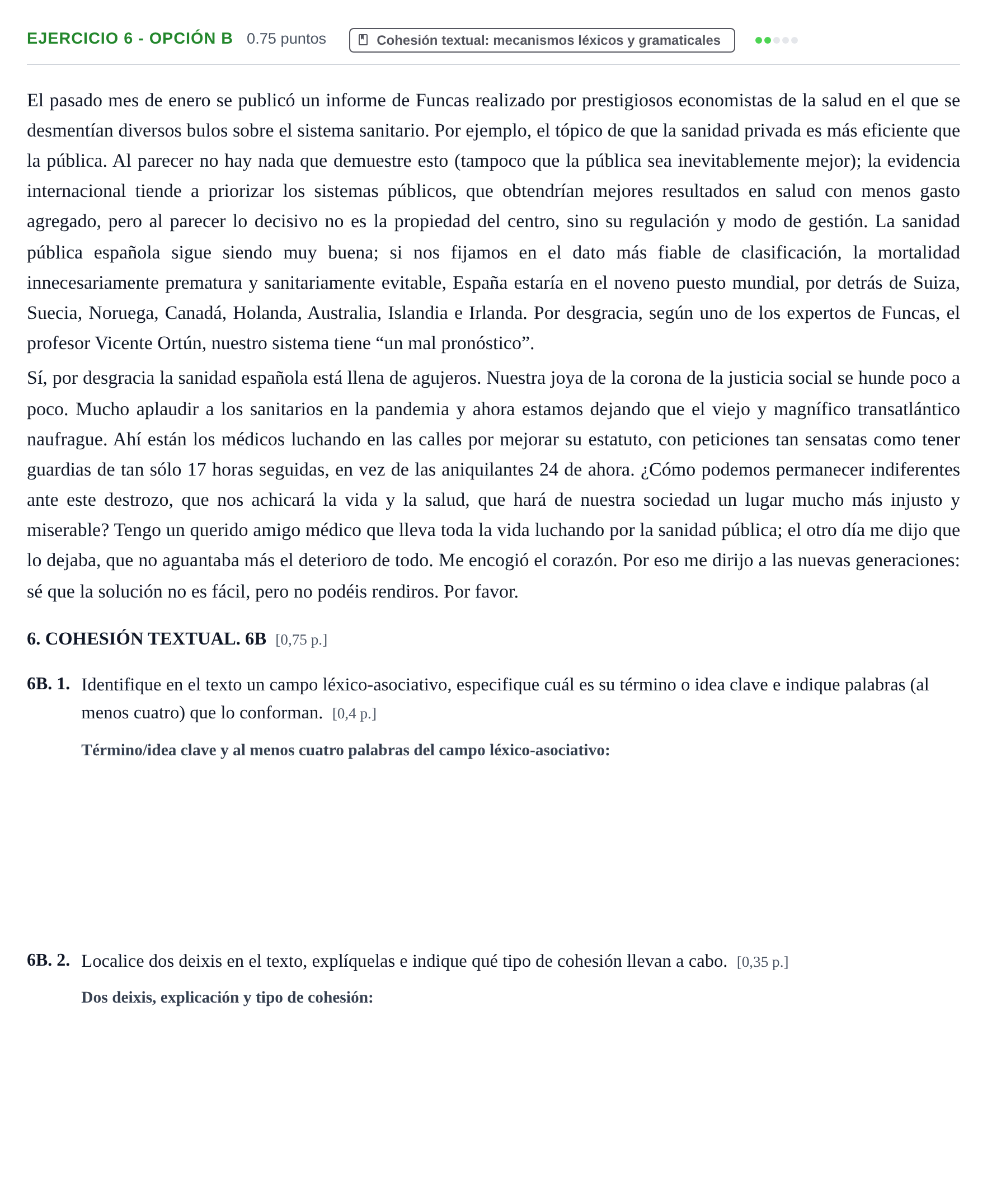 Enunciado: Ejercicio 6 - Opción B · Lengua Castellana y Literatura II PAU Murcia Extraordinaria 2026