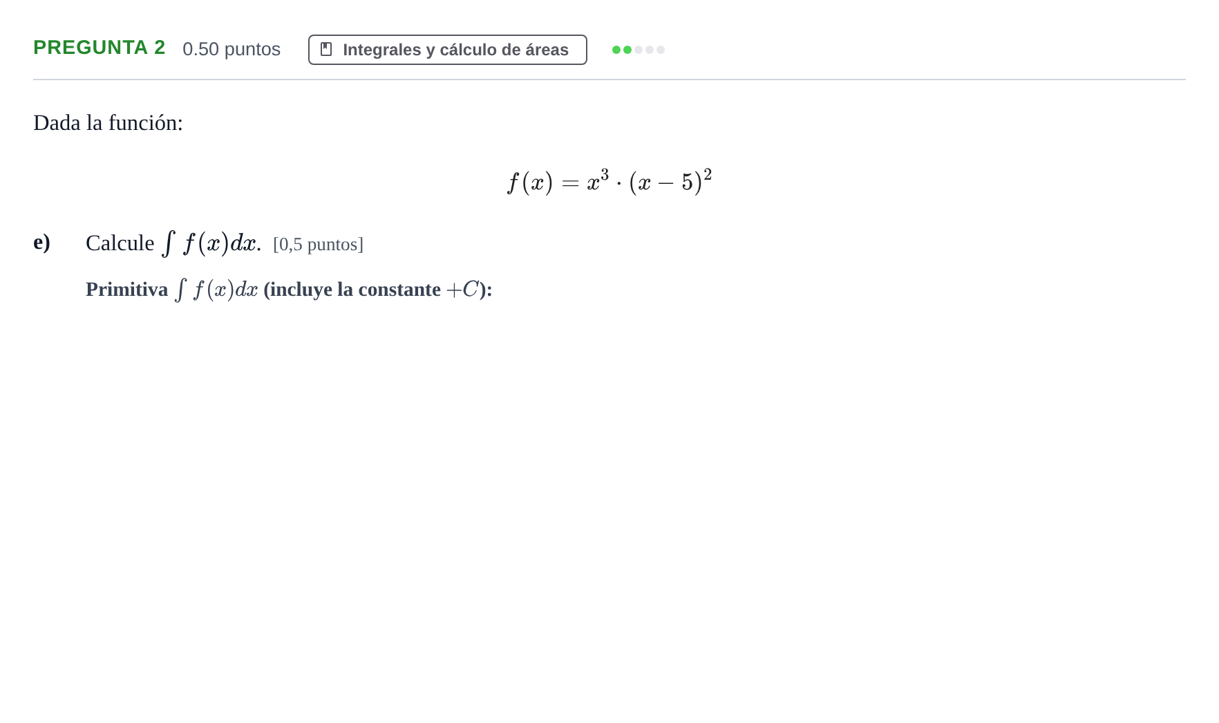 Enunciado: Pregunta 2 - Integral · Matemáticas aplicadas a las Ciencias Sociales II PAU Murcia Extraordinaria 2026