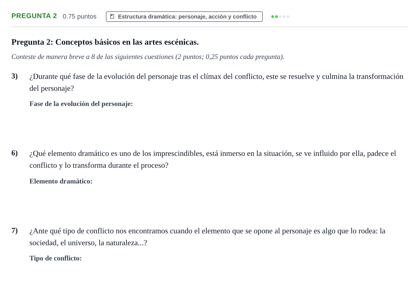 Enunciado: Pregunta 2 - Estructura dramática · Artes Escénicas PAU Navarra Ordinaria 2025