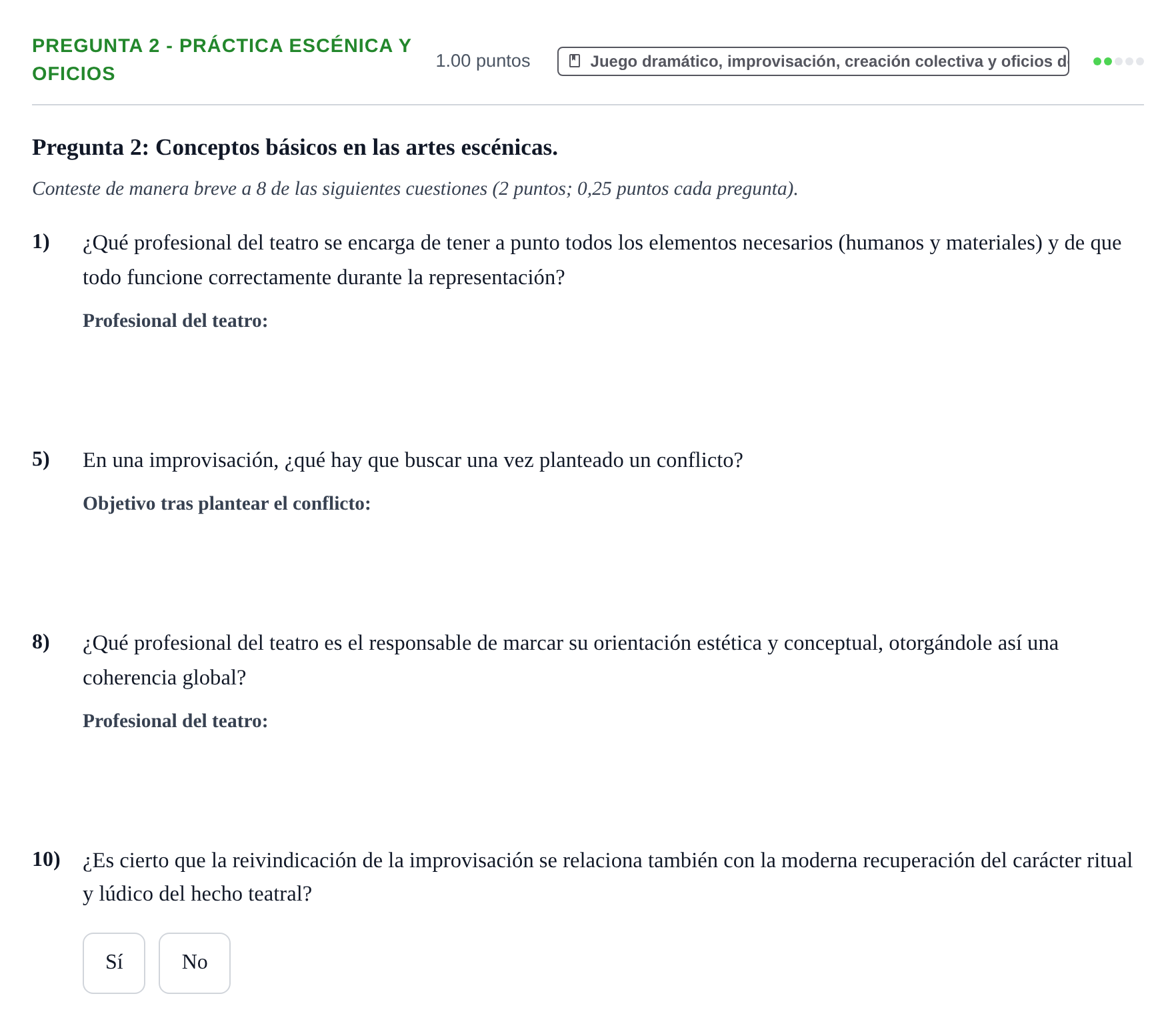 Enunciado: Pregunta 2 - Práctica escénica y oficios · Artes Escénicas PAU Navarra Ordinaria 2025