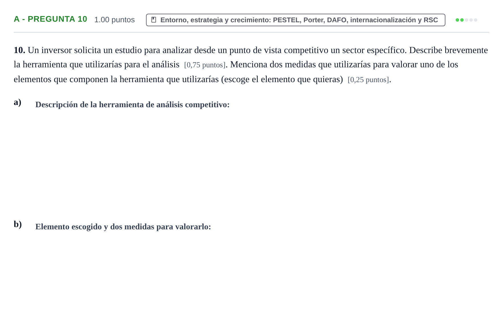 Enunciado: Ejercicio A - Pregunta 10 · Empresa y Diseño de Modelos de Negocio PAU Navarra Ordinaria 2025
