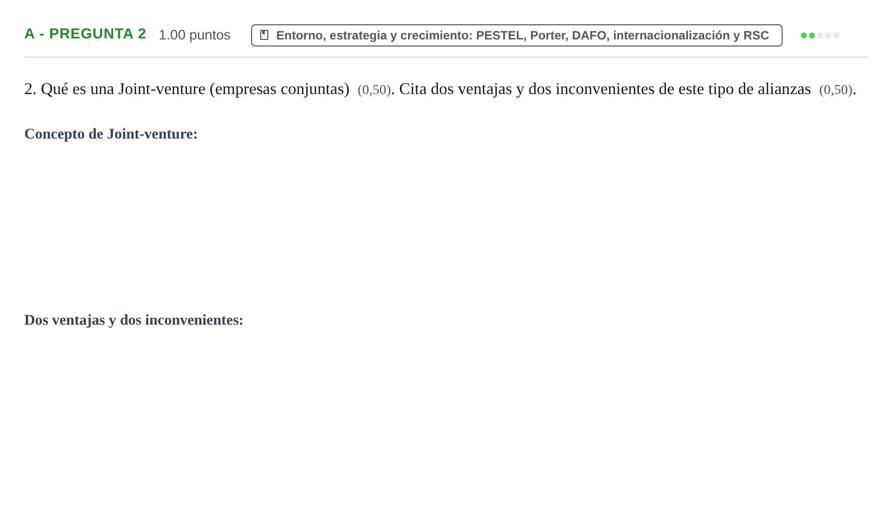 Enunciado: Ejercicio A - Pregunta 2 · Empresa y Diseño de Modelos de Negocio PAU Navarra Ordinaria 2025