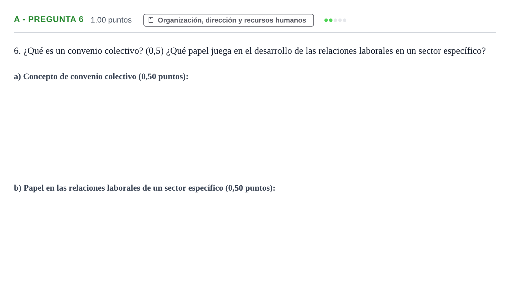 Enunciado: Ejercicio A - Pregunta 6 · Empresa y Diseño de Modelos de Negocio PAU Navarra Ordinaria 2025