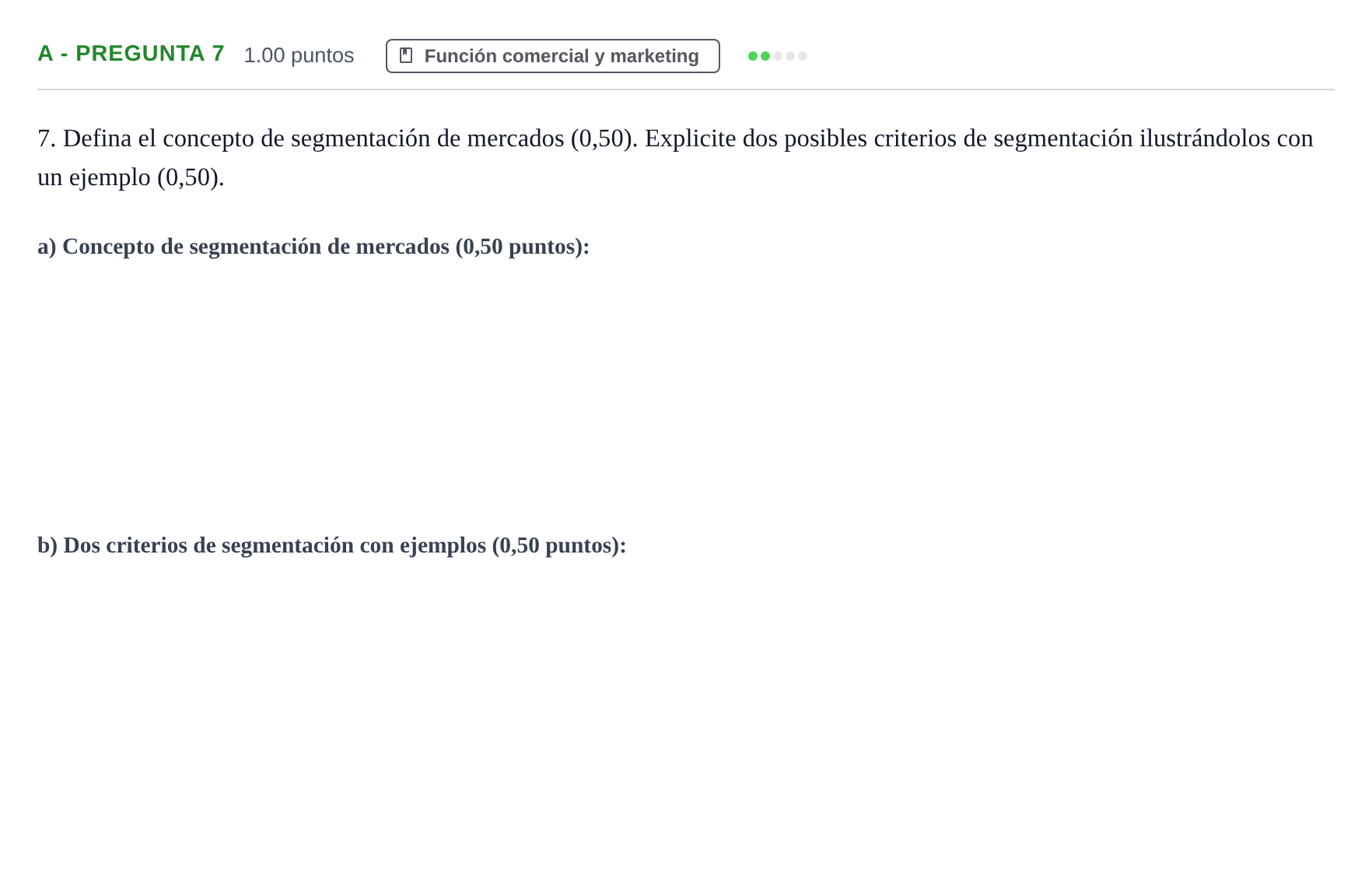 Enunciado: Ejercicio A - Pregunta 7 · Empresa y Diseño de Modelos de Negocio PAU Navarra Ordinaria 2025