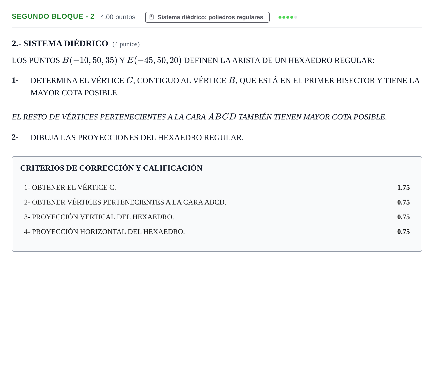 Enunciado: Ejercicio Segundo Bloque - 2 · Dibujo técnico II PAU Navarra Ordinaria 2025