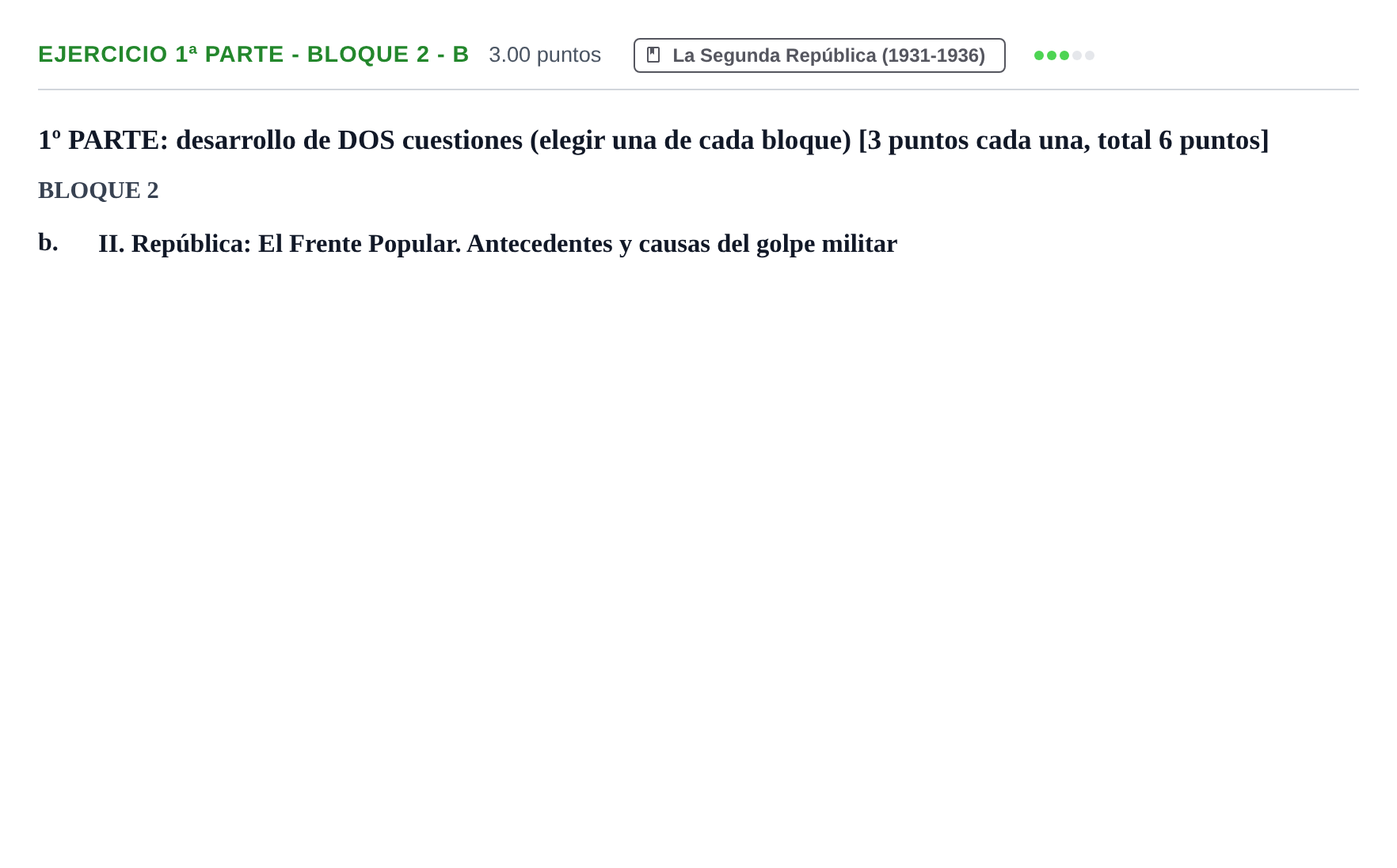 Enunciado: Ejercicio 1ª Parte - Bloque 2 - b · Historia de España PAU Navarra Ordinaria 2025