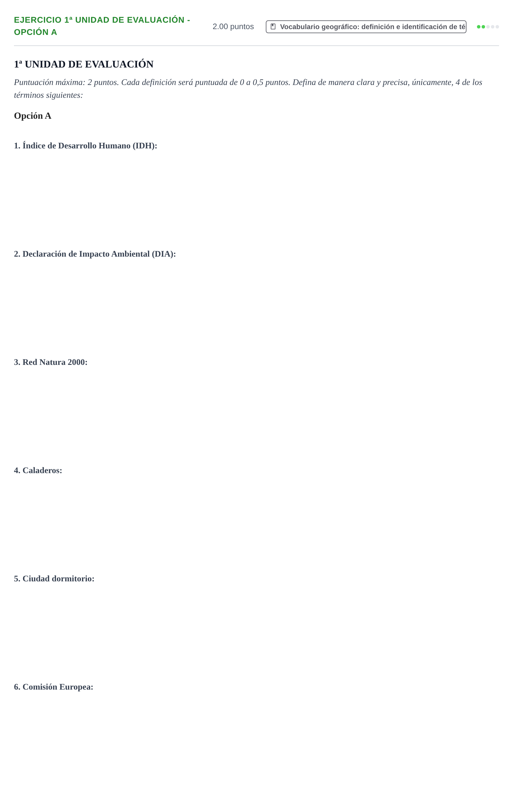 Enunciado: Ejercicio 1ª Unidad de Evaluación - Opción A · Geografía PAU Navarra Ordinaria 2025