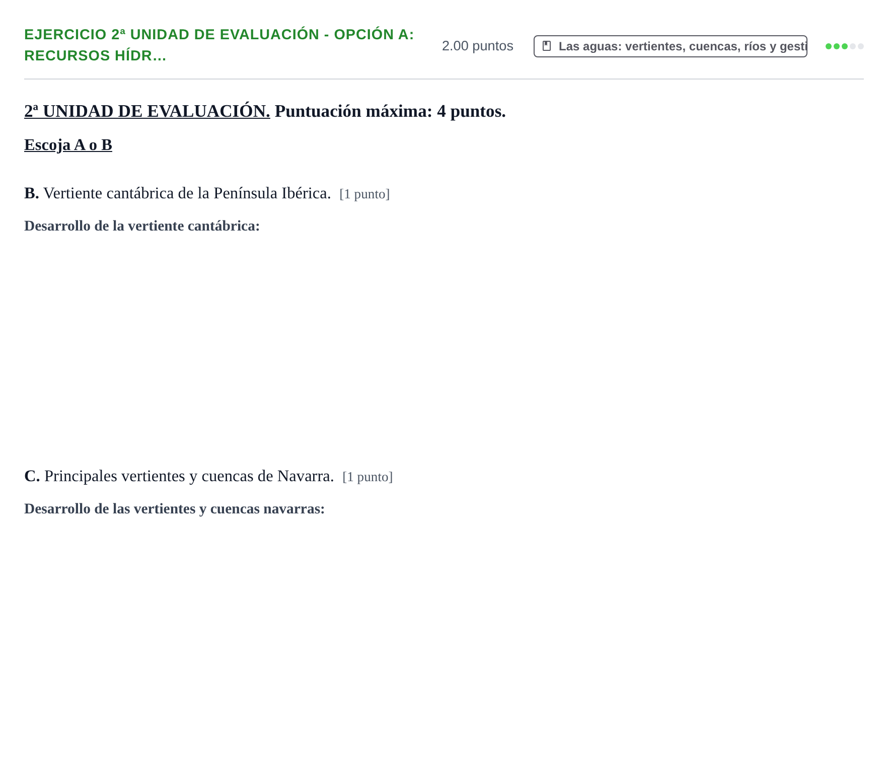 Enunciado: Ejercicio 2ª Unidad de Evaluación - Opción A: Recursos hídr… · Geografía PAU Navarra Ordinaria 2025
