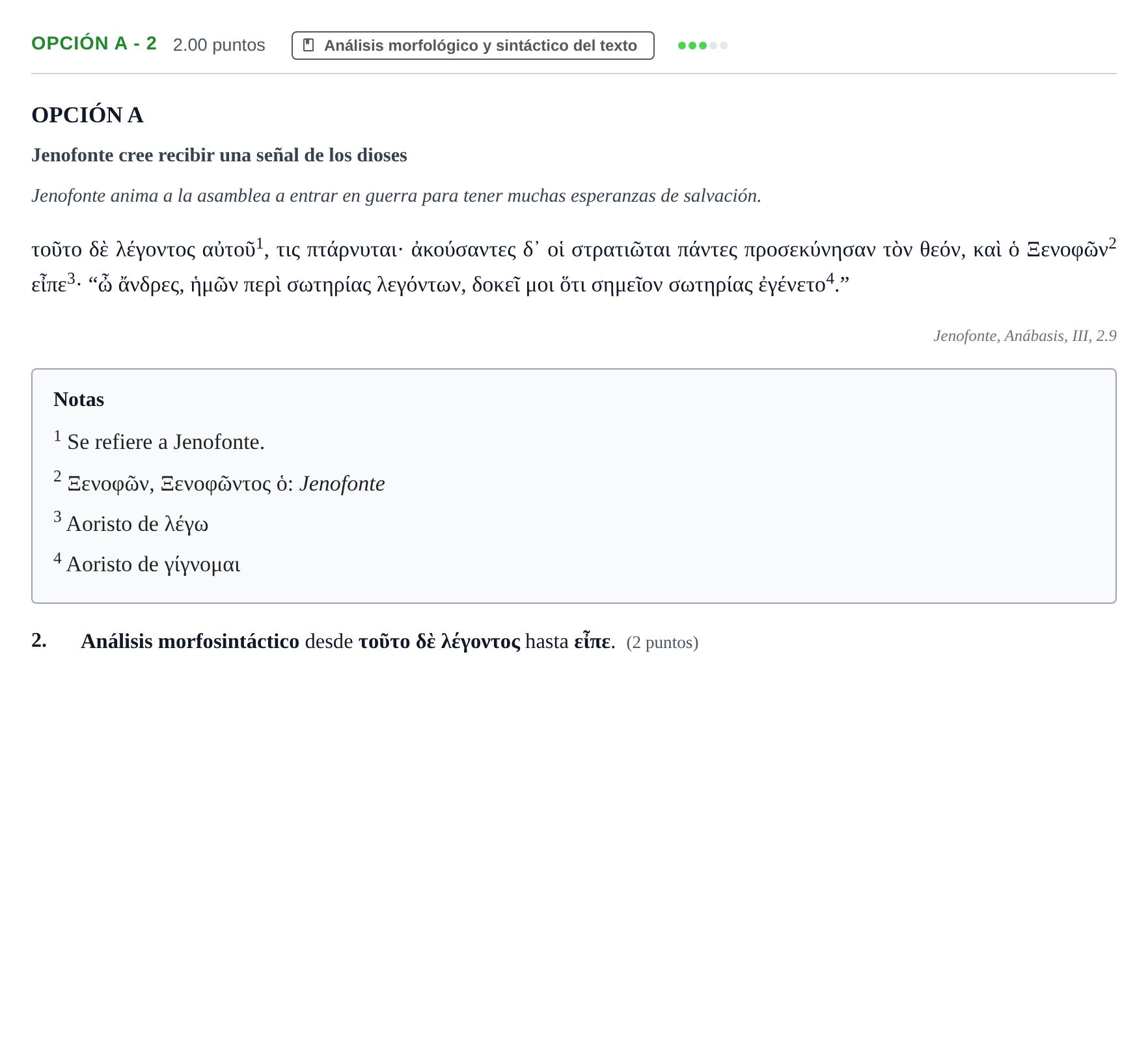 Enunciado: Opción A - 2 · Griego II PAU Navarra Ordinaria 2025