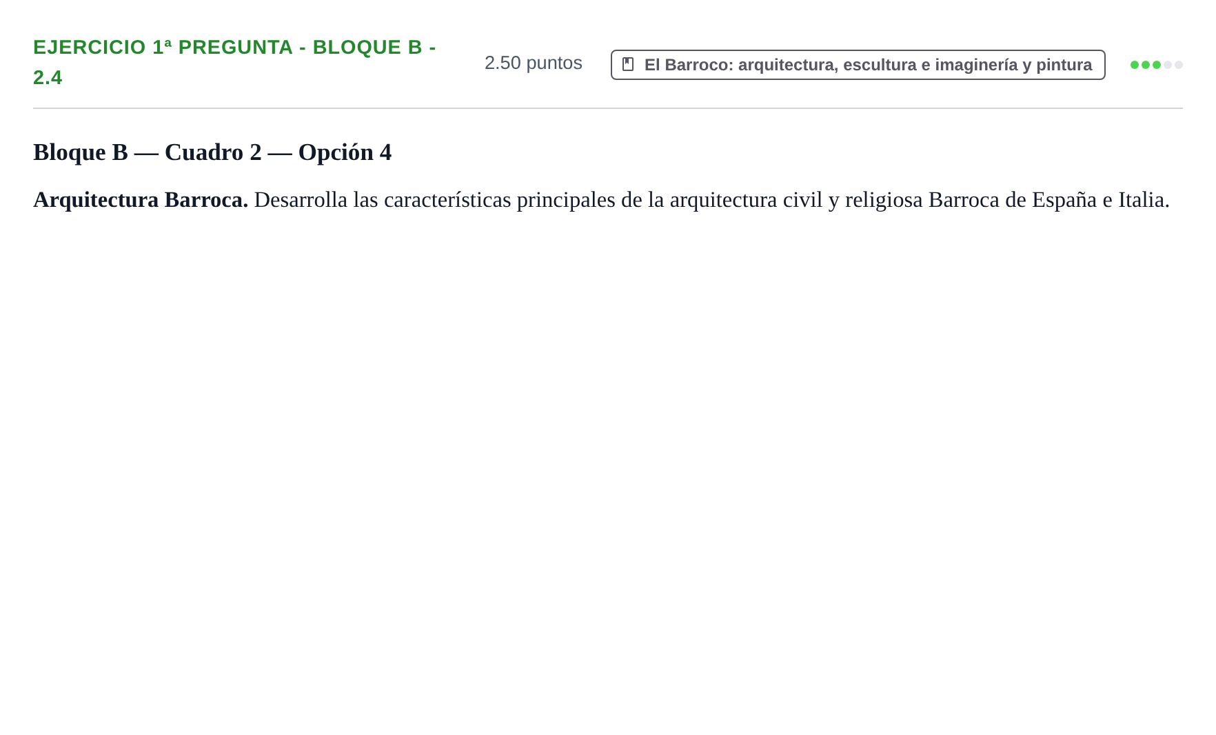 Enunciado: Ejercicio 1ª Pregunta - Bloque B - 2.4 · Historia del Arte PAU Navarra Ordinaria 2025