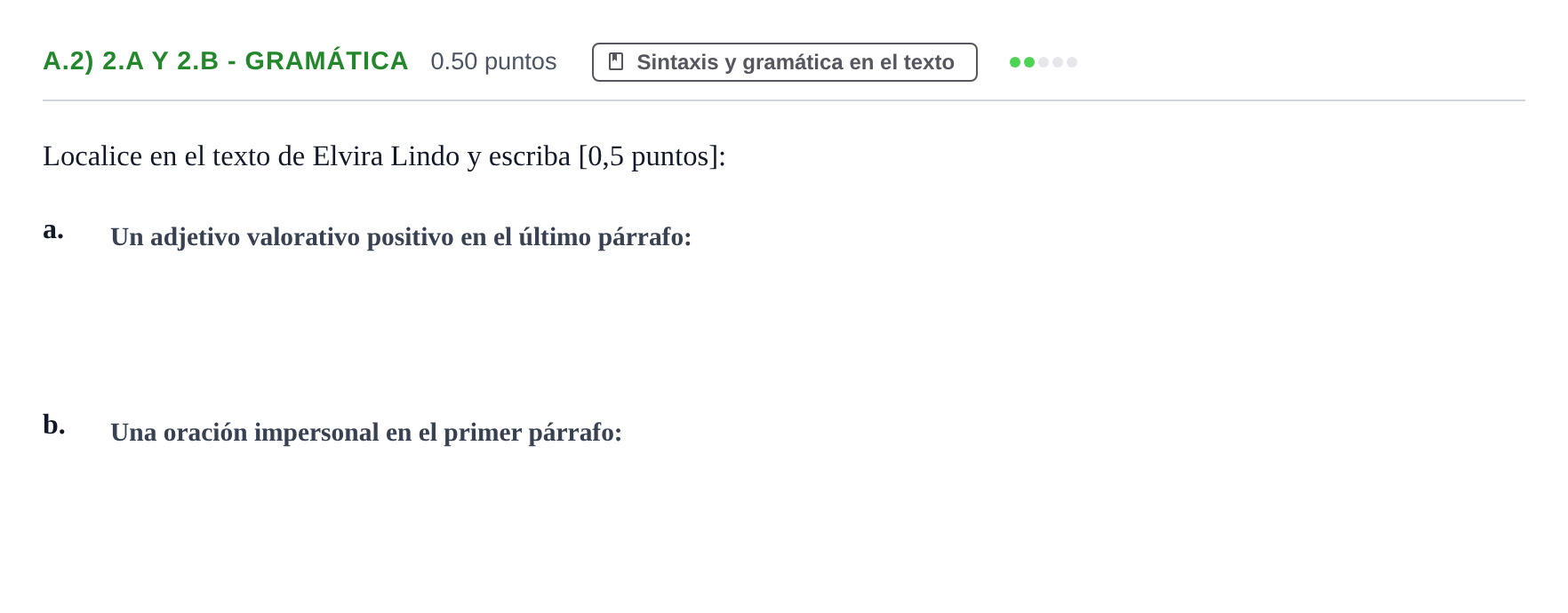 Enunciado: Ejercicio A.2) 2.a y 2.b - Gramática · Lengua Castellana y Literatura II PAU Navarra Ordinaria 2025
