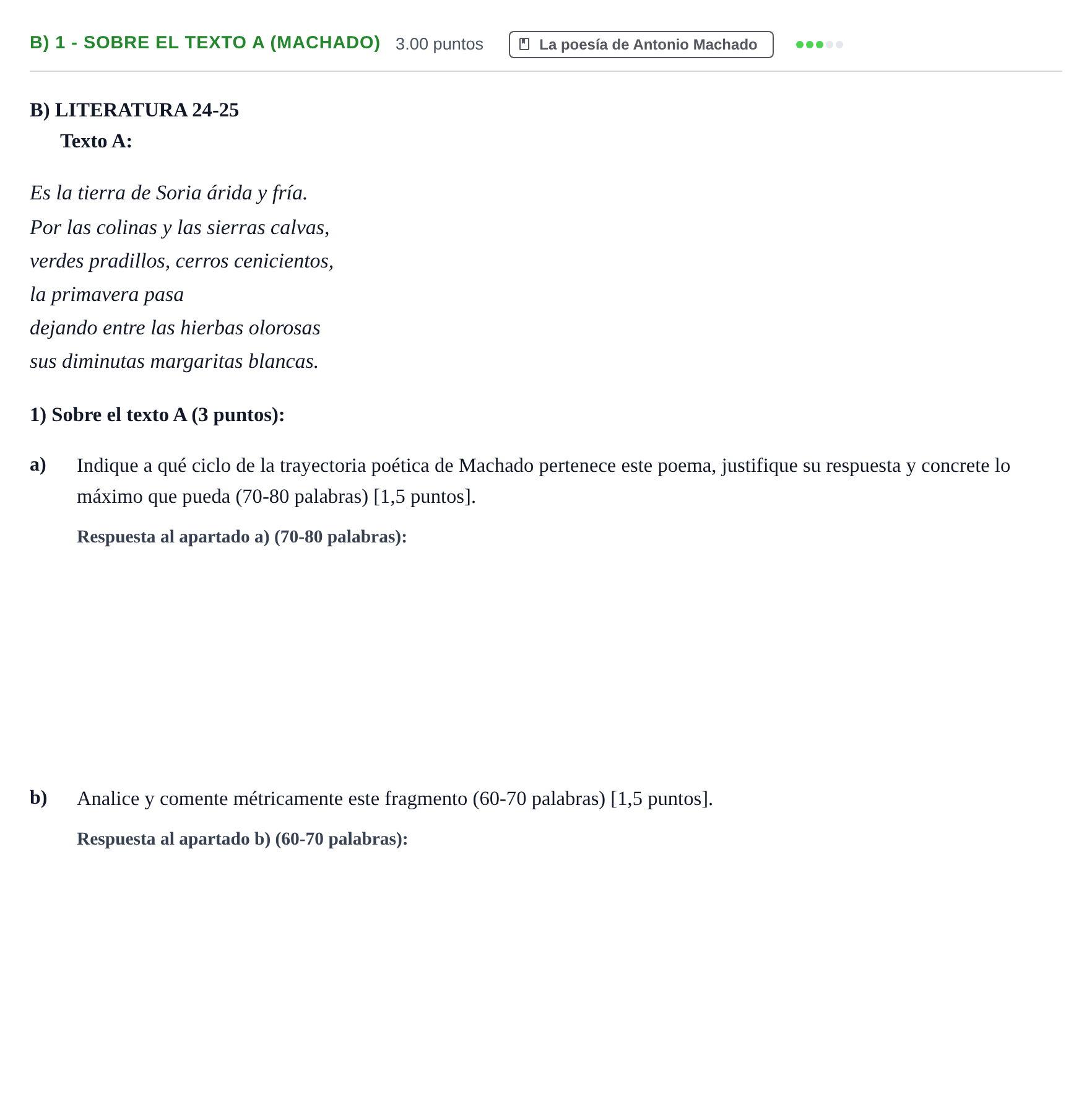Enunciado: Ejercicio B) 1 - Sobre el texto A (Machado) · Lengua Castellana y Literatura II PAU Navarra Ordinaria 2025