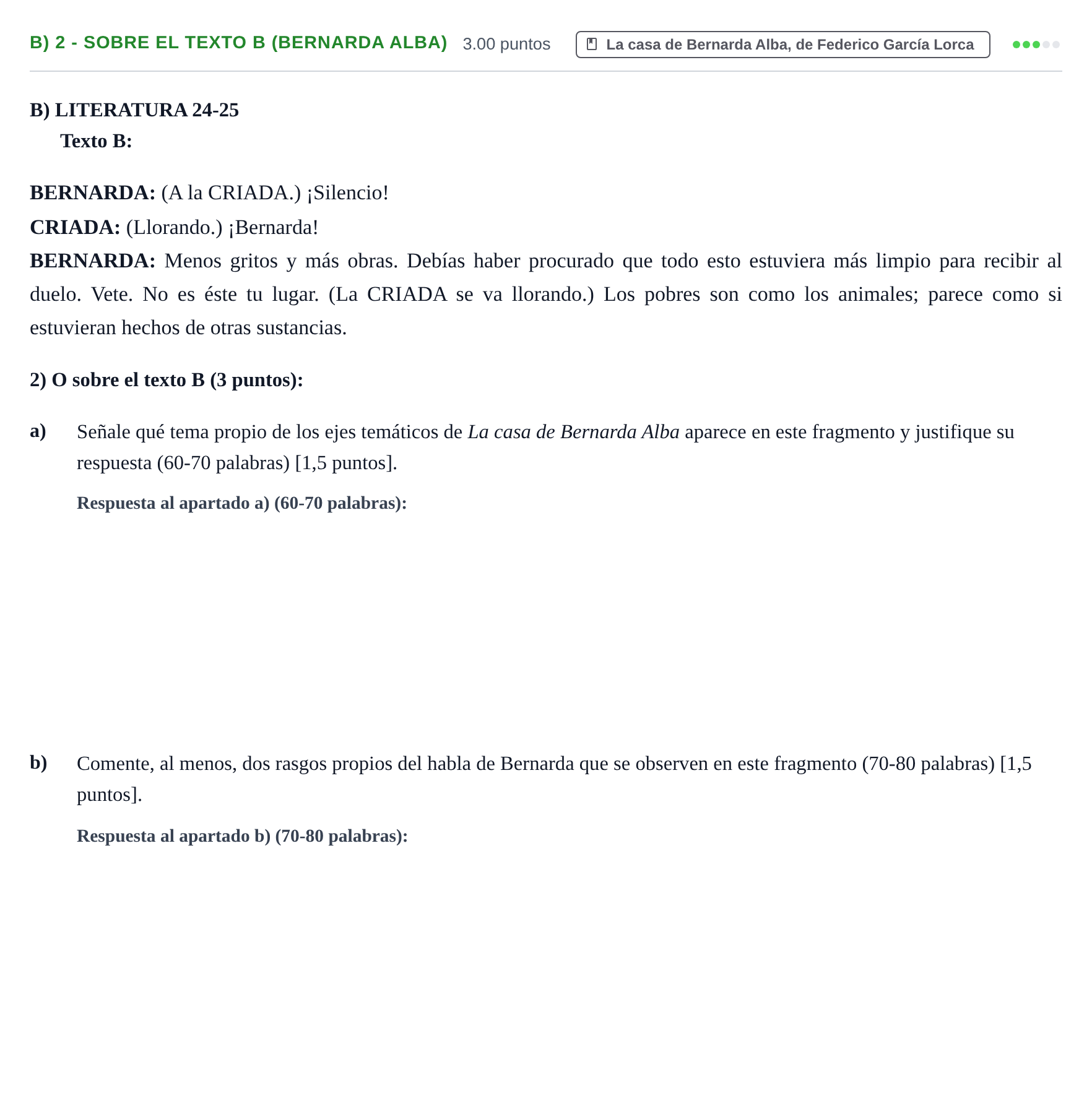 Enunciado: Ejercicio B) 2 - Sobre el texto B (Bernarda Alba) · Lengua Castellana y Literatura II PAU Navarra Ordinaria 2025