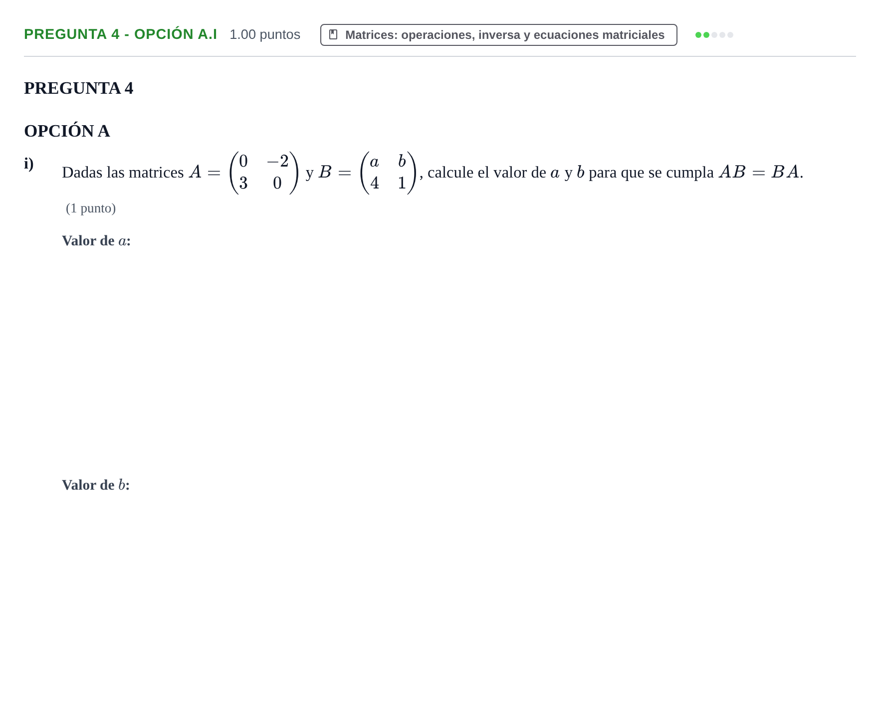 Enunciado: Pregunta 4 - Opción A.i · Matemáticas aplicadas a las Ciencias Sociales II PAU Navarra Ordinaria 2025