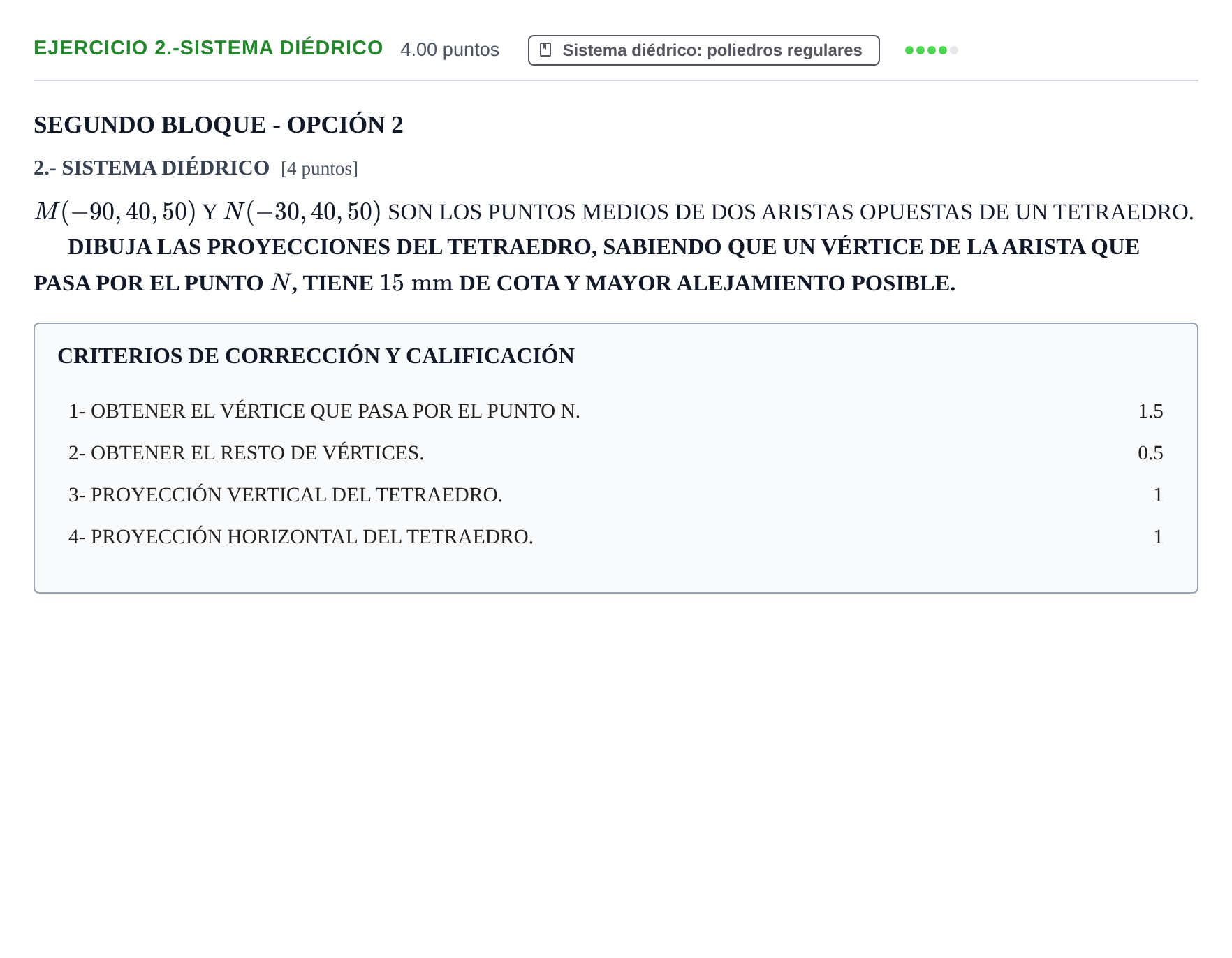 Enunciado: Ejercicio 2.-SISTEMA DIÉDRICO · Dibujo técnico II PAU Navarra Extraordinaria 2025