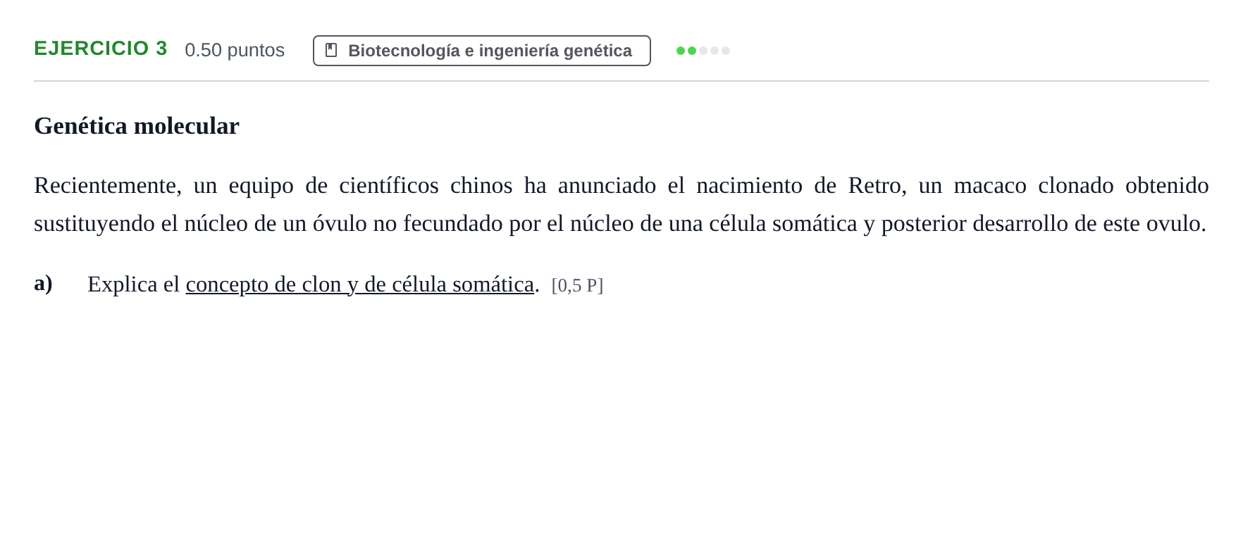 Enunciado: Ejercicio 3 - Biotecnología e ingeniería genética · Biología PAU Navarra Extraordinaria 2025