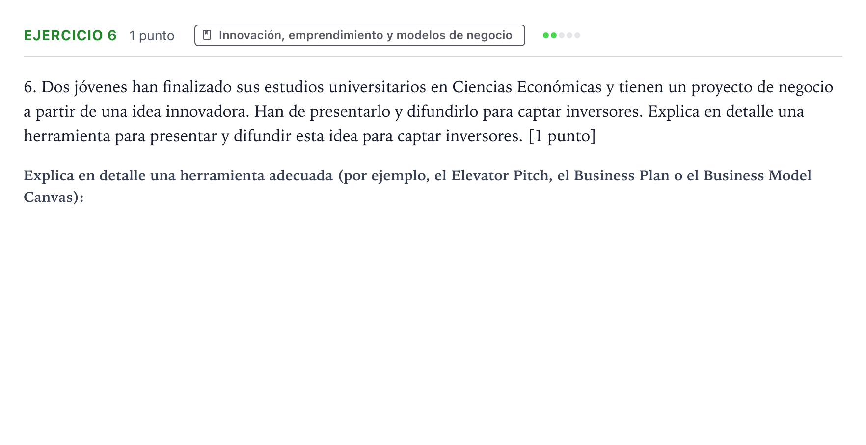 Enunciado: Problema 6 · Empresa y Diseño de Modelos de Negocio PAU Navarra Extraordinaria 2025