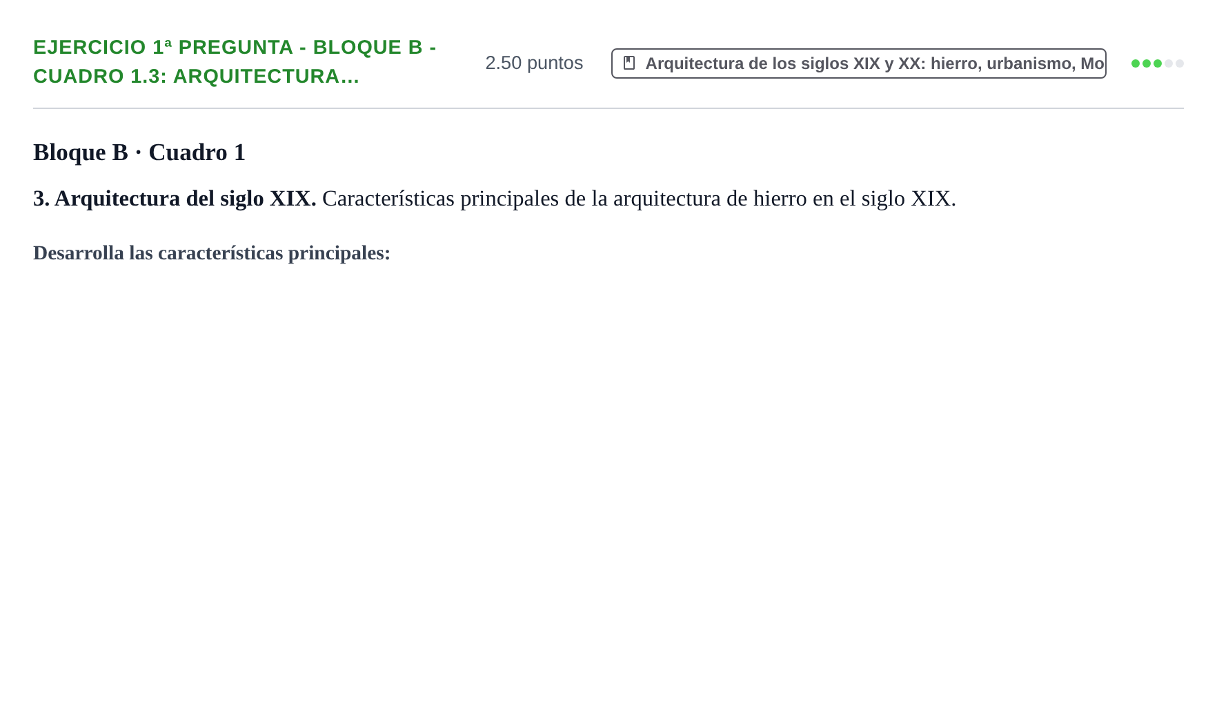 Enunciado: Ejercicio 1ª Pregunta - Bloque B - Cuadro 1.3: Arquitectura… · Historia del Arte PAU Navarra Extraordinaria 2025