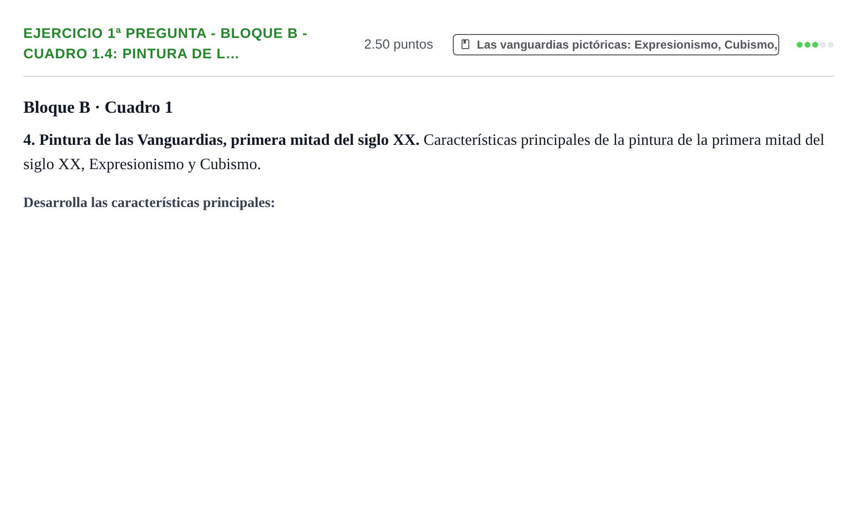 Enunciado: Ejercicio 1ª Pregunta - Bloque B - Cuadro 1.4: Pintura de l… · Historia del Arte PAU Navarra Extraordinaria 2025