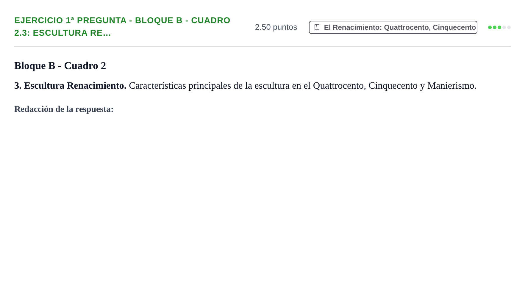 Enunciado: Ejercicio 1ª Pregunta - Bloque B - Cuadro 2.3: Escultura Re… · Historia del Arte PAU Navarra Extraordinaria 2025