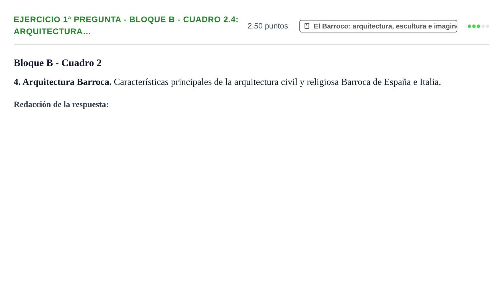 Enunciado: Ejercicio 1ª Pregunta - Bloque B - Cuadro 2.4: Arquitectura… · Historia del Arte PAU Navarra Extraordinaria 2025