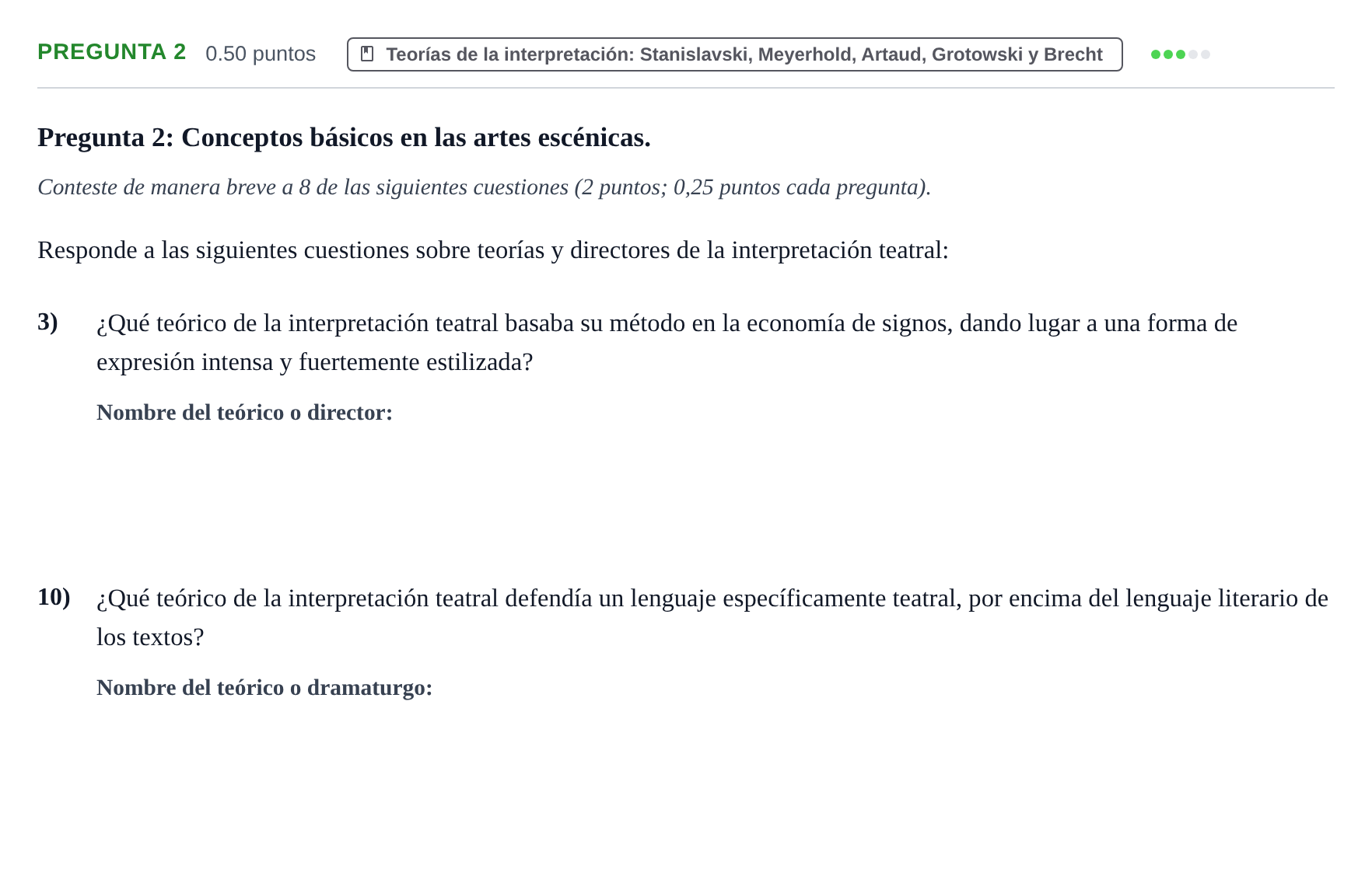 Enunciado: Pregunta 2 - Teorías de la interpretación · Artes Escénicas PAU Navarra Extraordinaria 2025