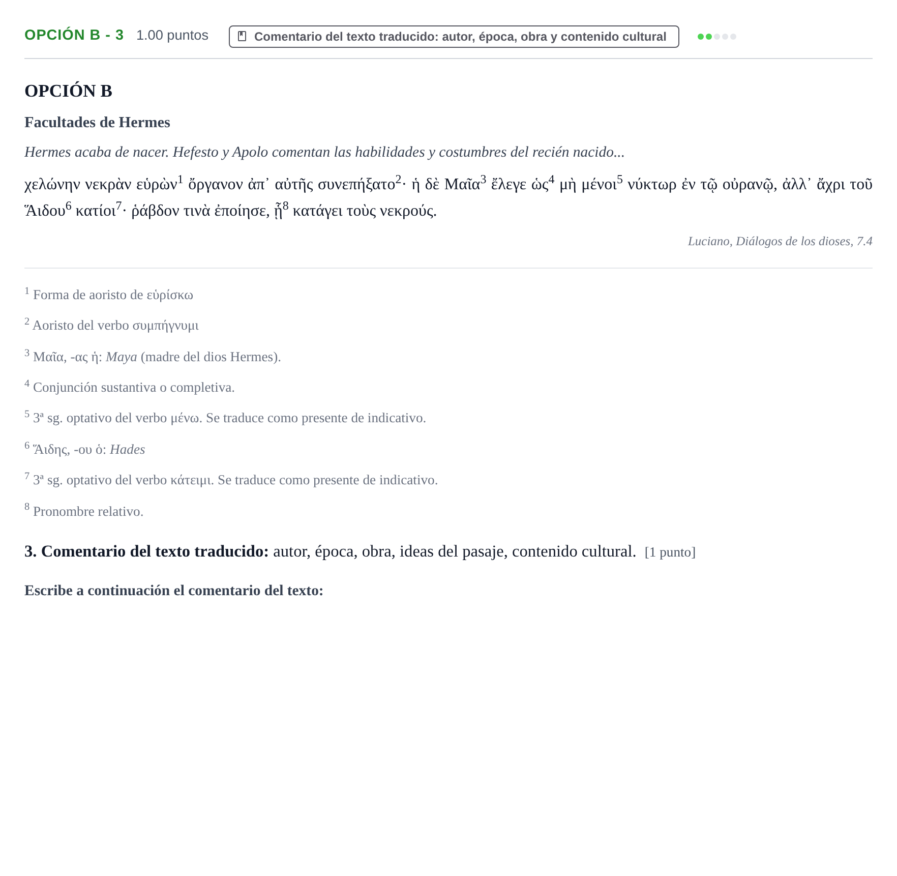 Enunciado: Opción B - 3 · Griego II PAU Navarra Extraordinaria 2025