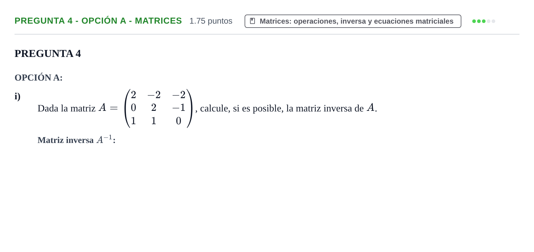Enunciado: Pregunta 4 - Opción A - Matrices · Matemáticas aplicadas a las Ciencias Sociales II PAU Navarra Extraordinaria 2025