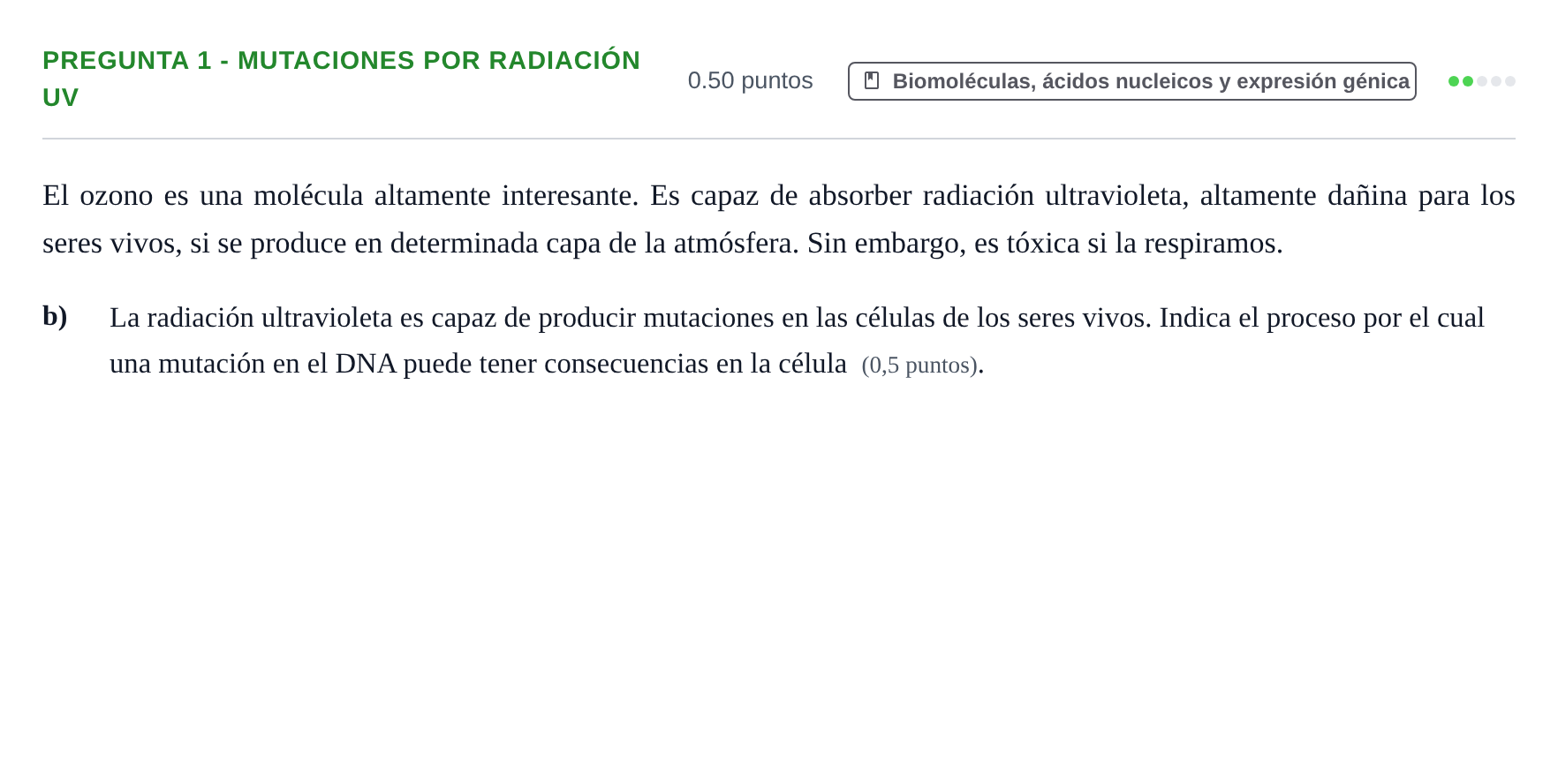 Enunciado: Pregunta 1 - Mutaciones por radiación UV · Ciencias Generales PAU Navarra Ordinaria 2025