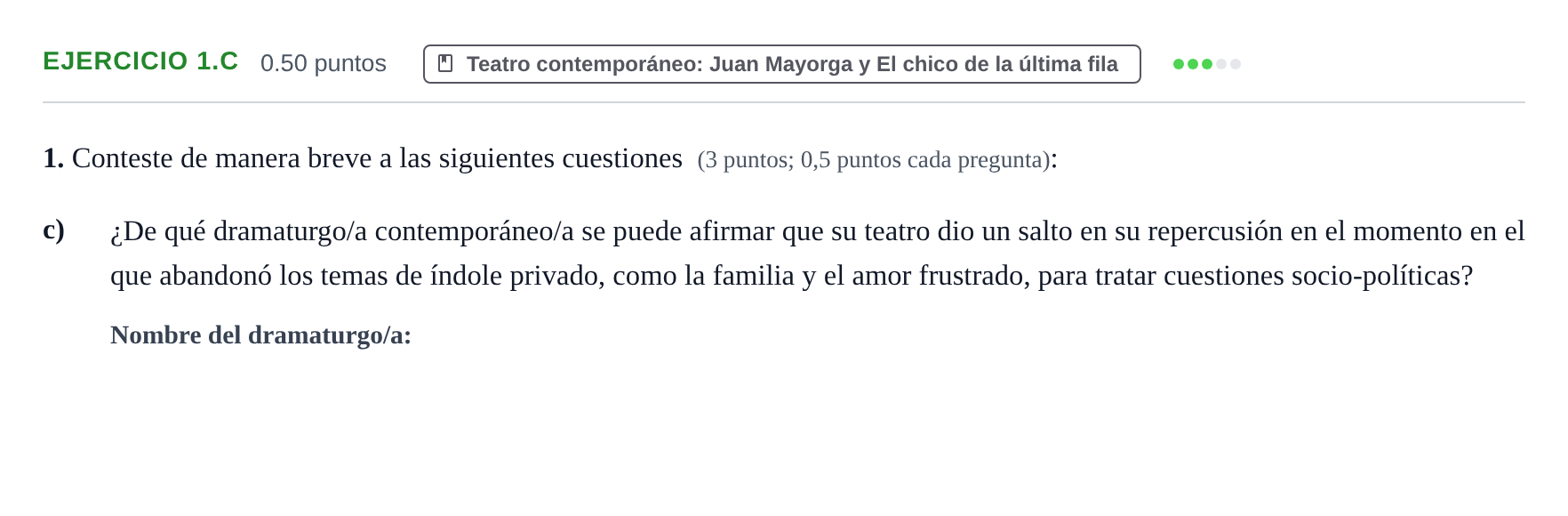 Enunciado: Ejercicio 1.c - Teatro contemporáneo · Literatura Dramática PAU Navarra Ordinaria 2025