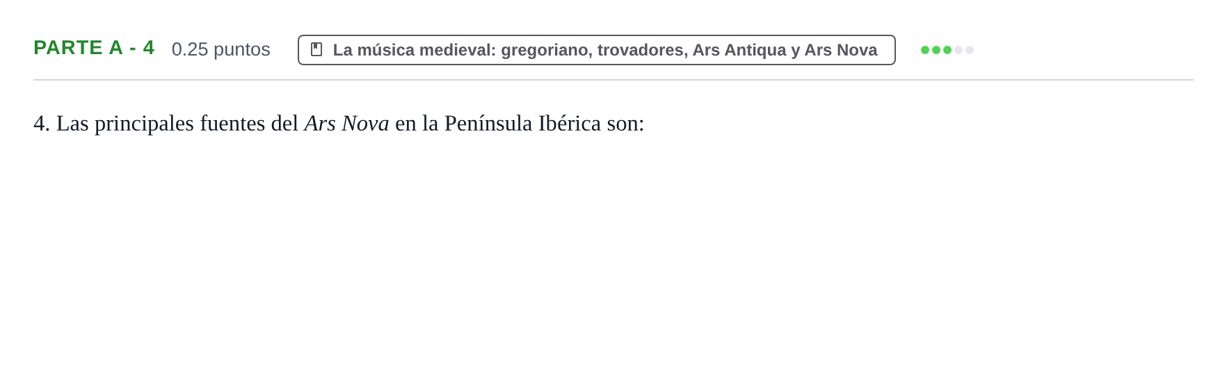 Enunciado: Ejercicio Parte A - 4 · Historia de la Música y de la Danza PAU Navarra Ordinaria 2025