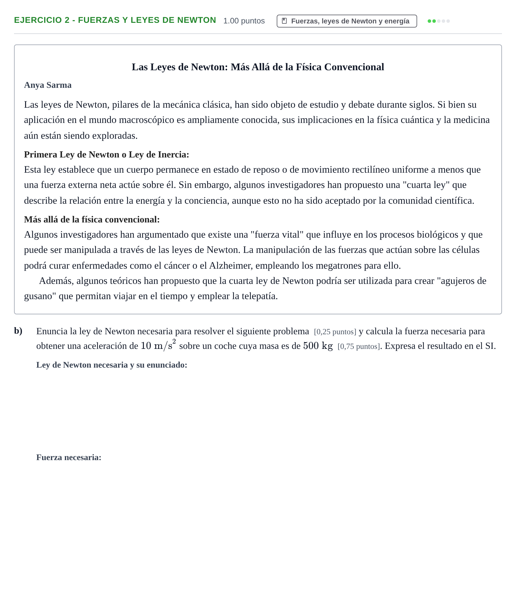 Enunciado: Ejercicio 2 - Fuerzas y leyes de Newton · Ciencias Generales PAU Navarra Extraordinaria 2025