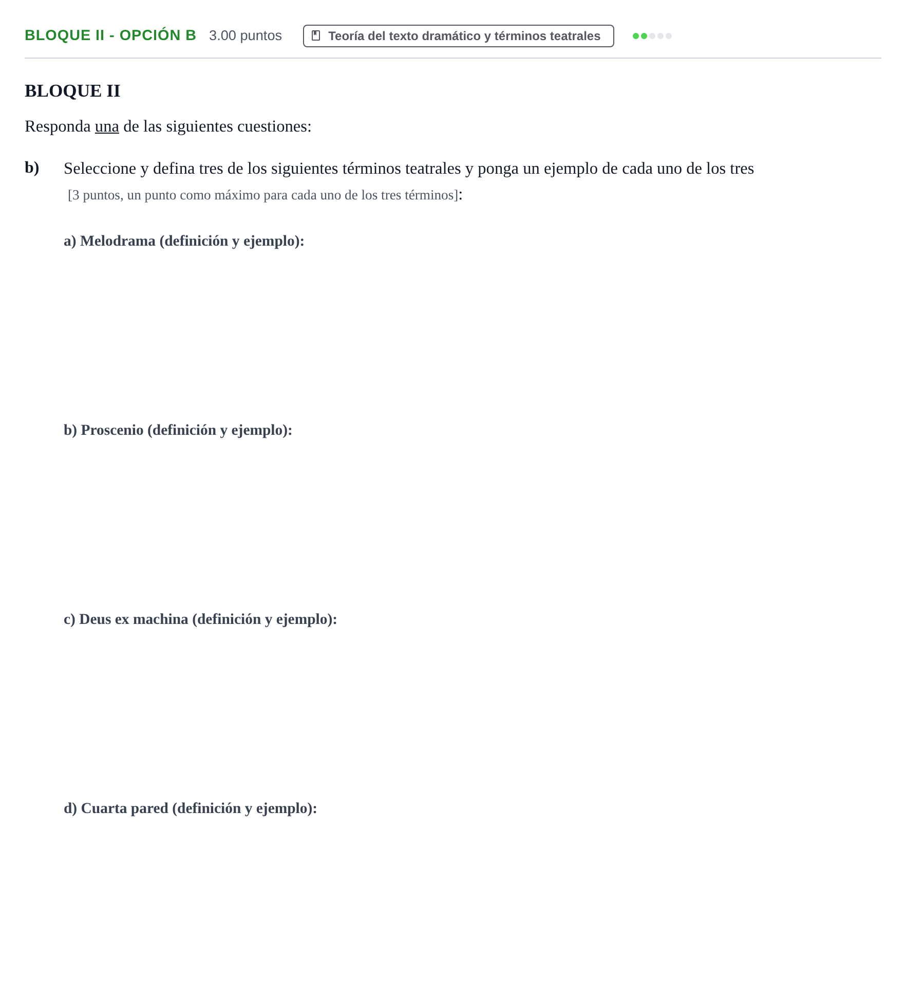 Enunciado: Bloque II - Opción b · Literatura Dramática PAU Murcia Ordinaria 2026