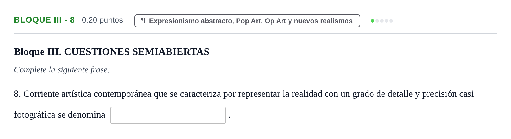 Enunciado: Bloque III - 8 · Movimientos Culturales y Artísticos PAU Murcia Ordinaria 2026