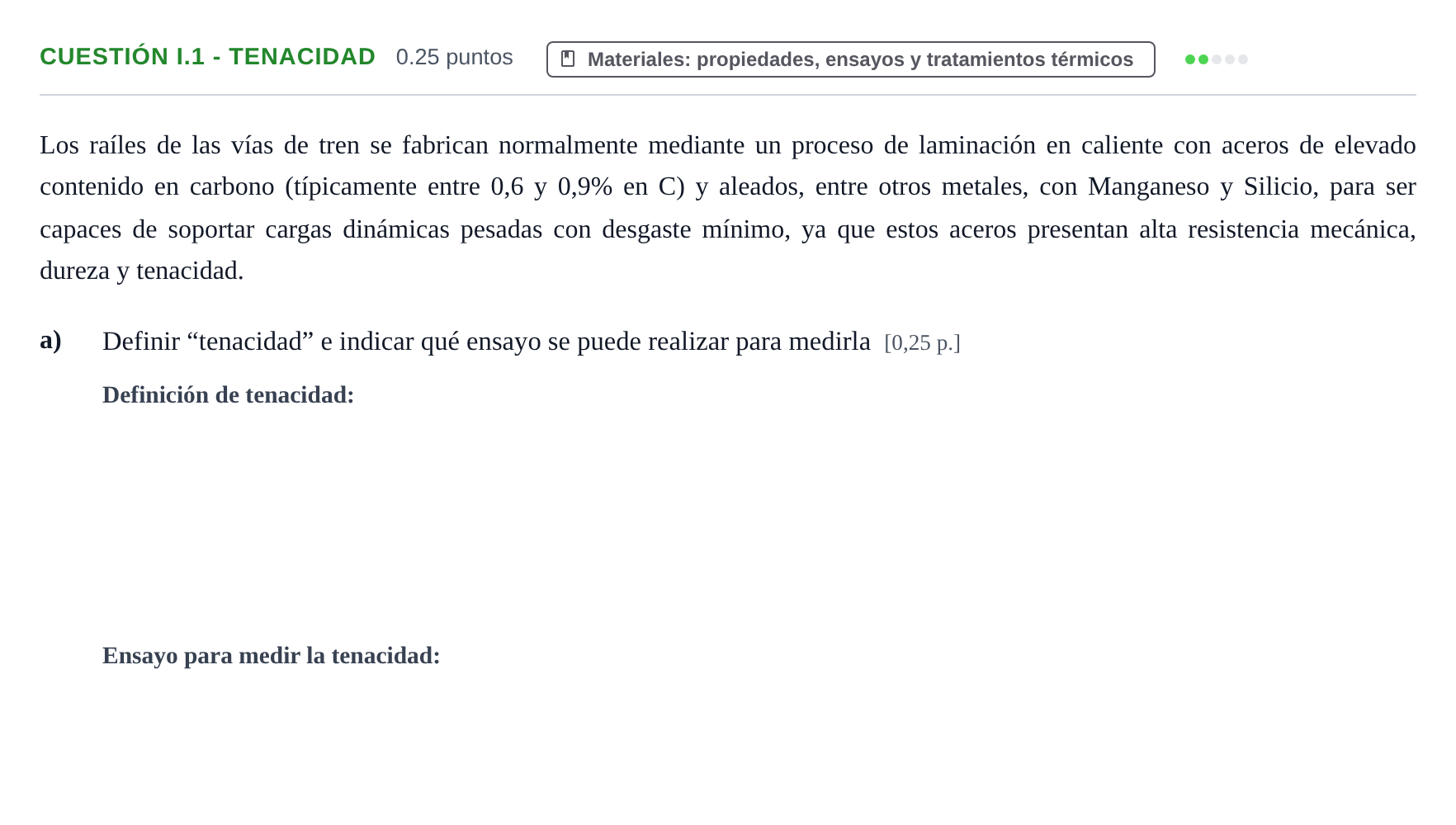 Enunciado: Cuestión I.1 - Tenacidad · Tecnología e Ingeniería II PAU Murcia Ordinaria 2026