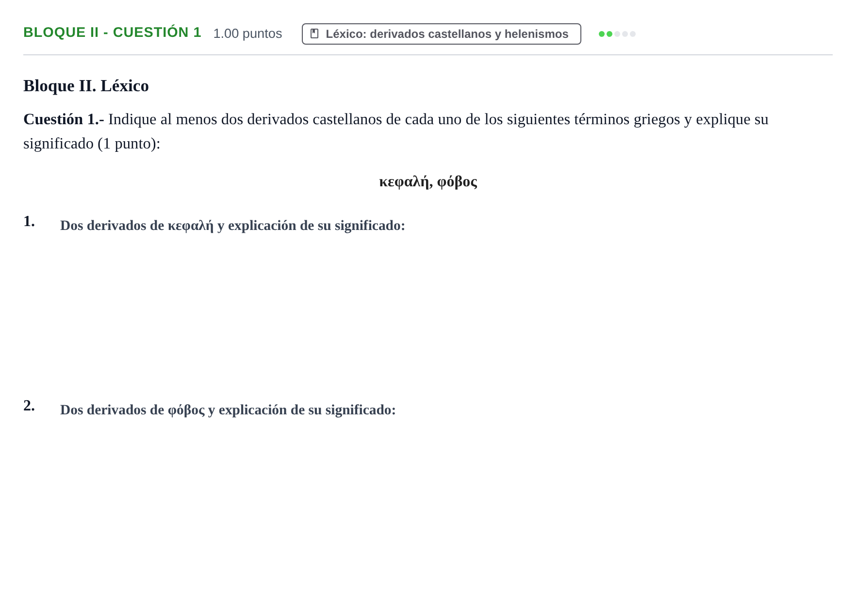 Enunciado: Bloque II - Cuestión 1 · Griego II PAU Murcia Ordinaria 2025