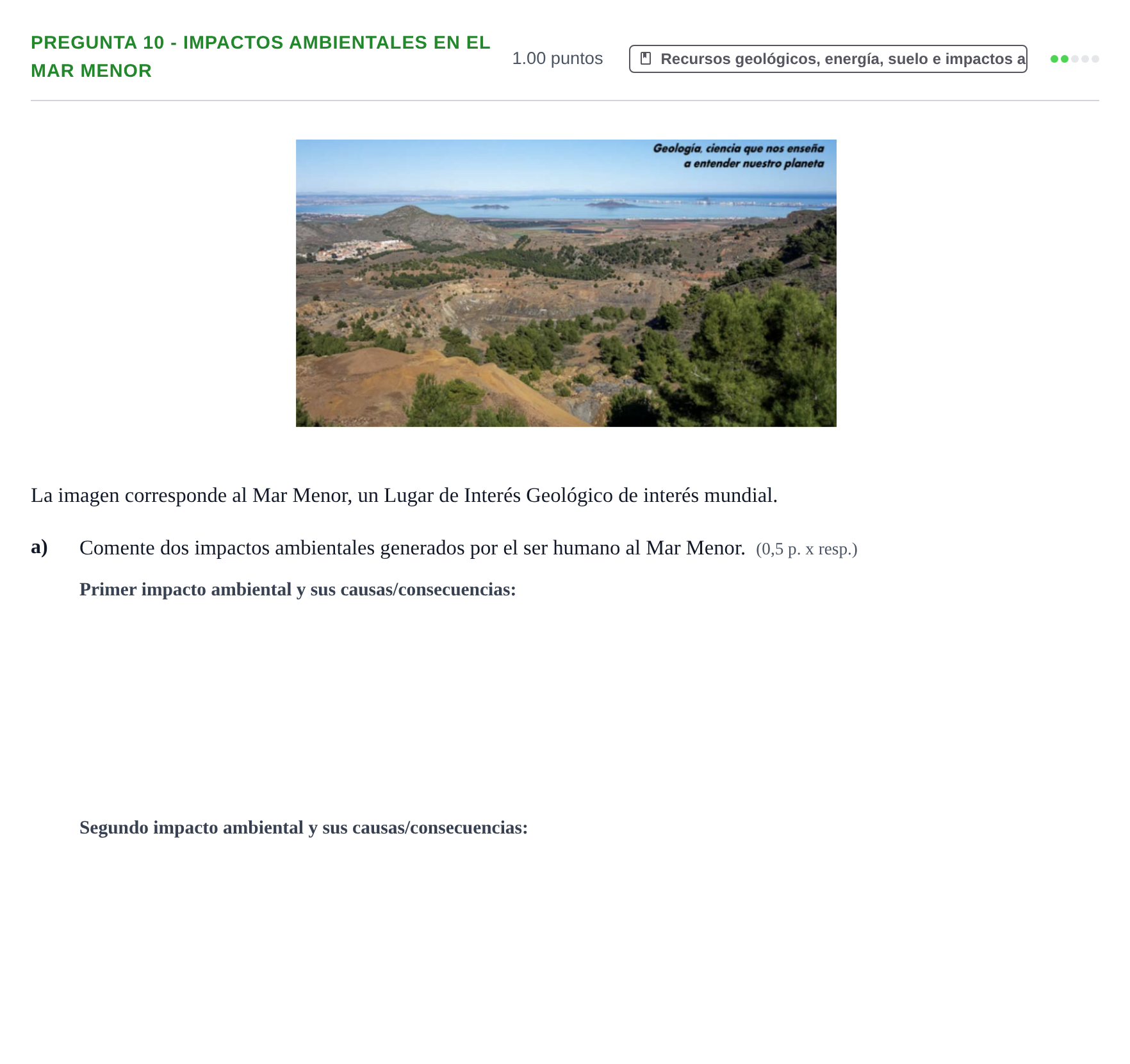 Enunciado: Pregunta 10 - Impactos ambientales en el Mar Menor · Geología y Ciencias Ambientales PAU Murcia Ordinaria 2025