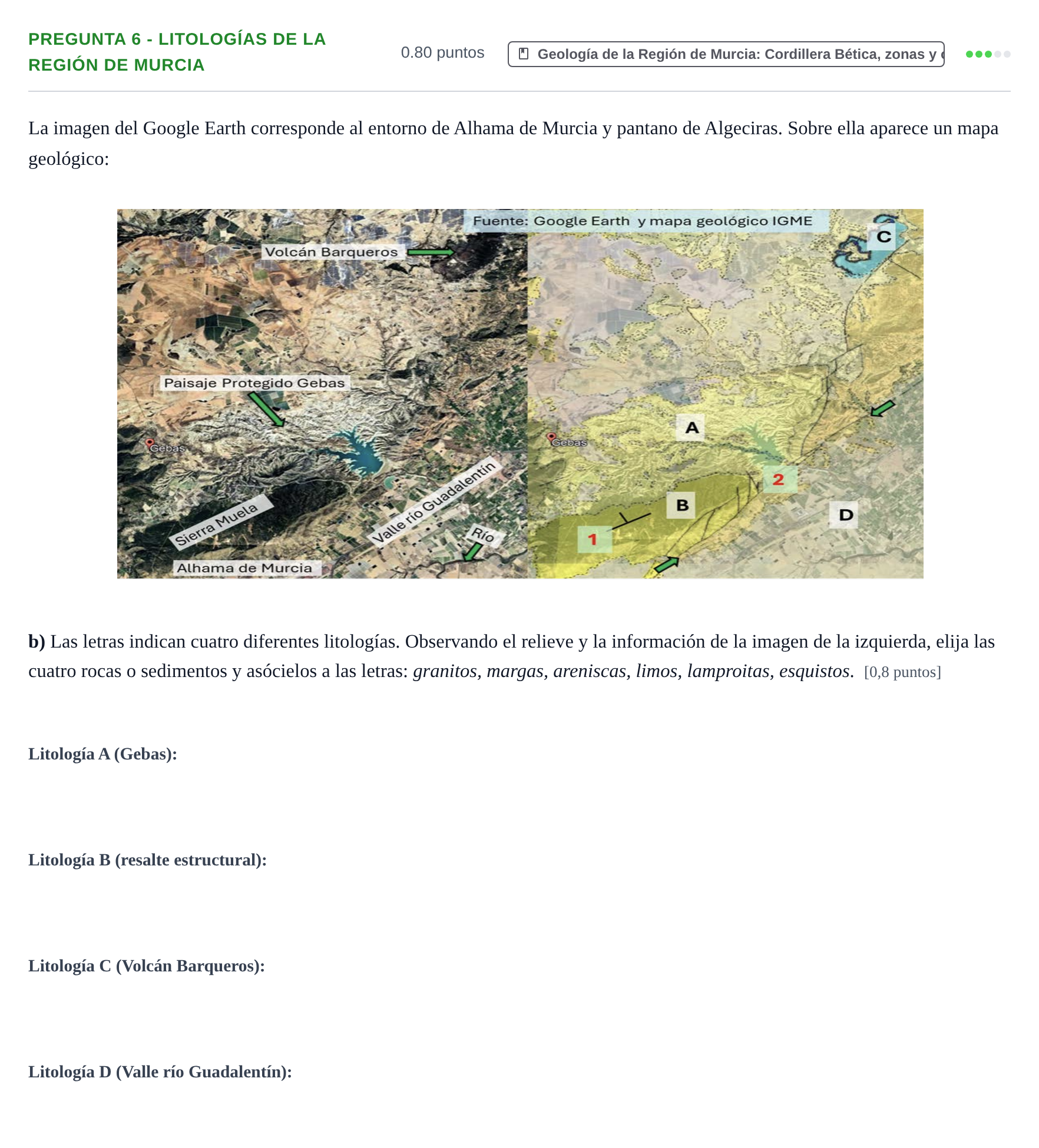 Enunciado: Pregunta 6 - Litologías de la Región de Murcia · Geología y Ciencias Ambientales PAU Murcia Ordinaria 2025